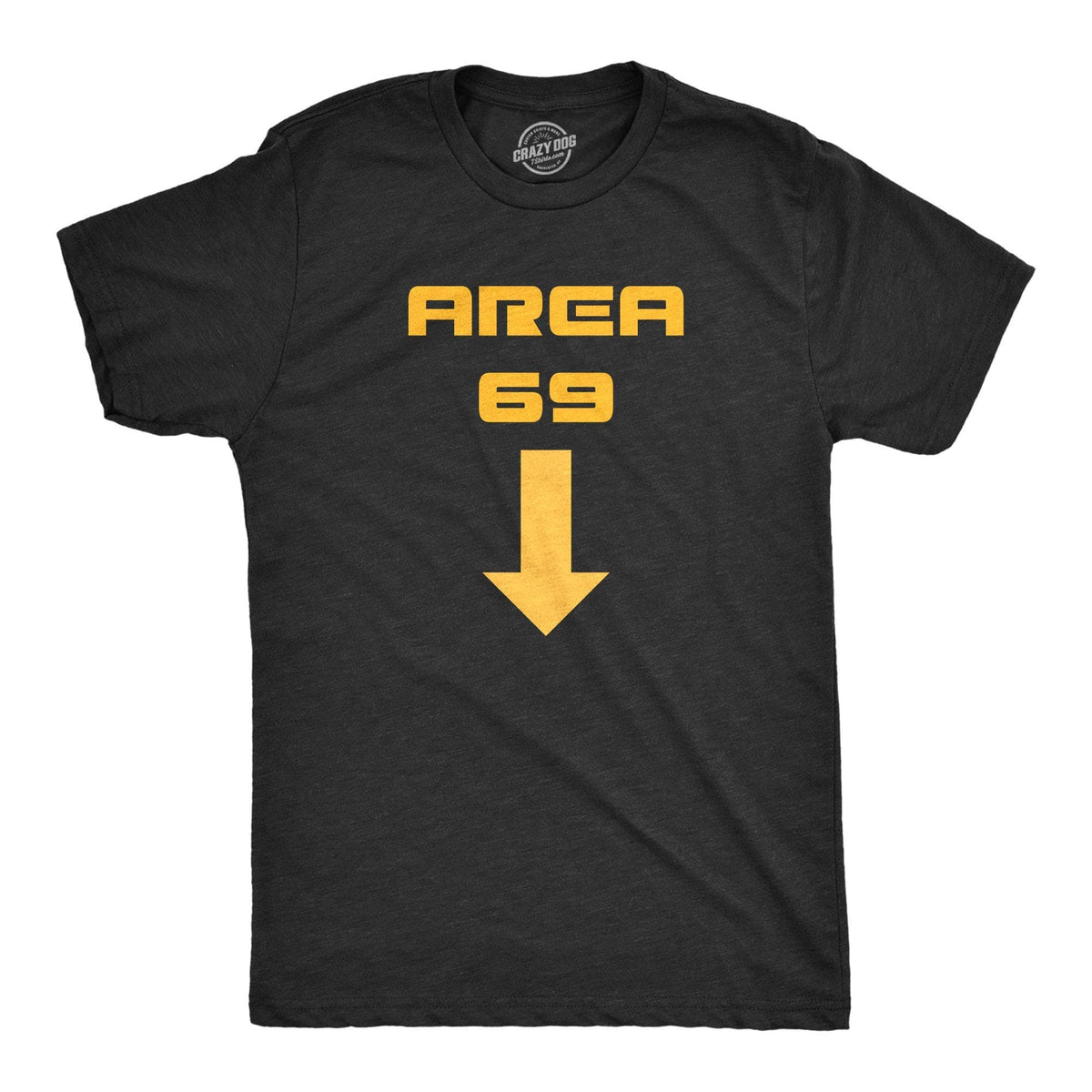 Area 69 Men&#39;s Tshirt - Crazy Dog T-Shirts