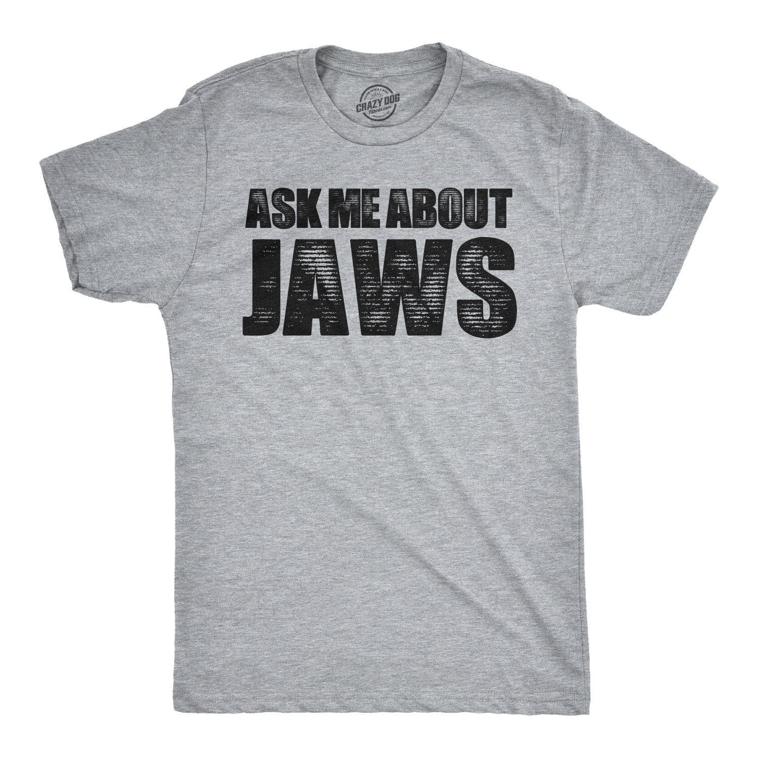 Ask Me About Jaws Men's Tshirt - Crazy Dog T-Shirts