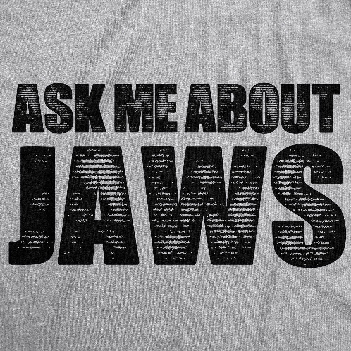 Ask Me About Jaws Men&#39;s Tshirt - Crazy Dog T-Shirts