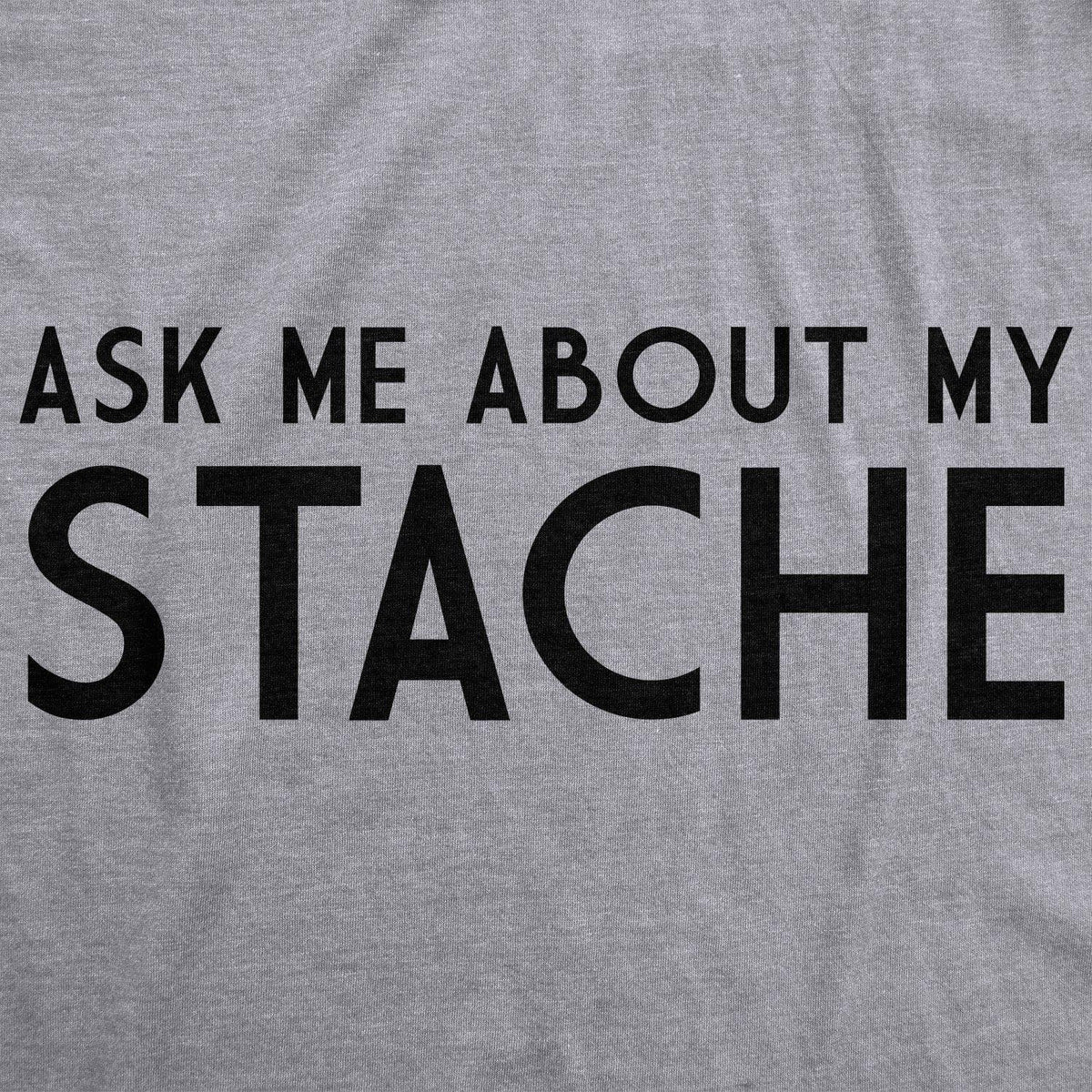 Ask Me About My Mustache Flip Men&#39;s Tshirt  -  Crazy Dog T-Shirts