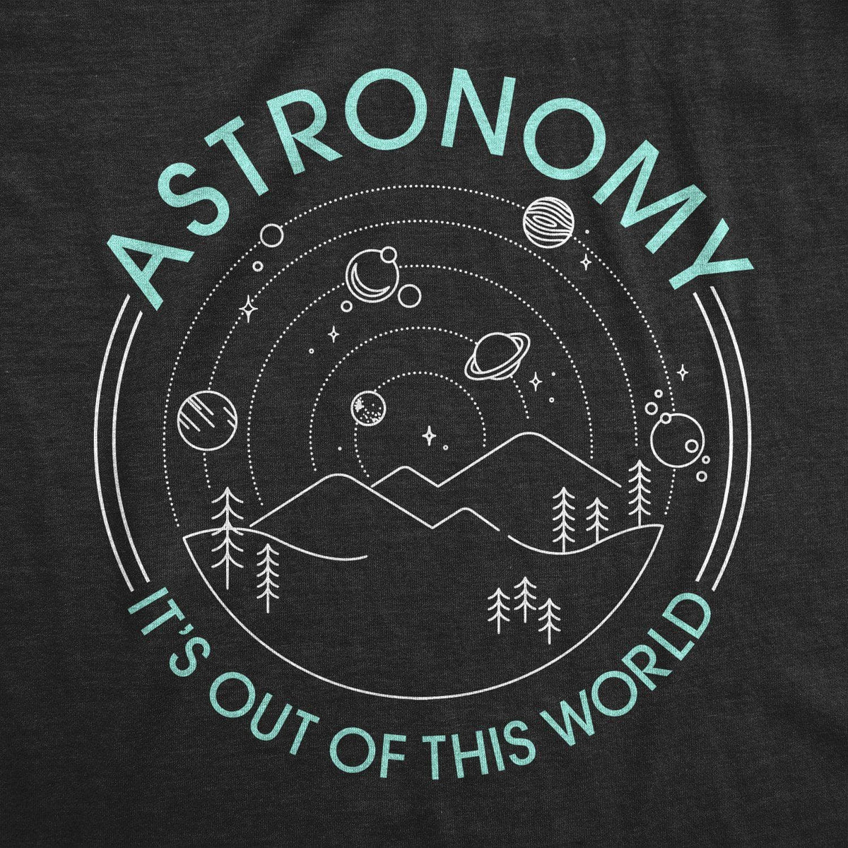 Astronomy It&#39;s Out Of This World Men&#39;s Tshirt - Crazy Dog T-Shirts