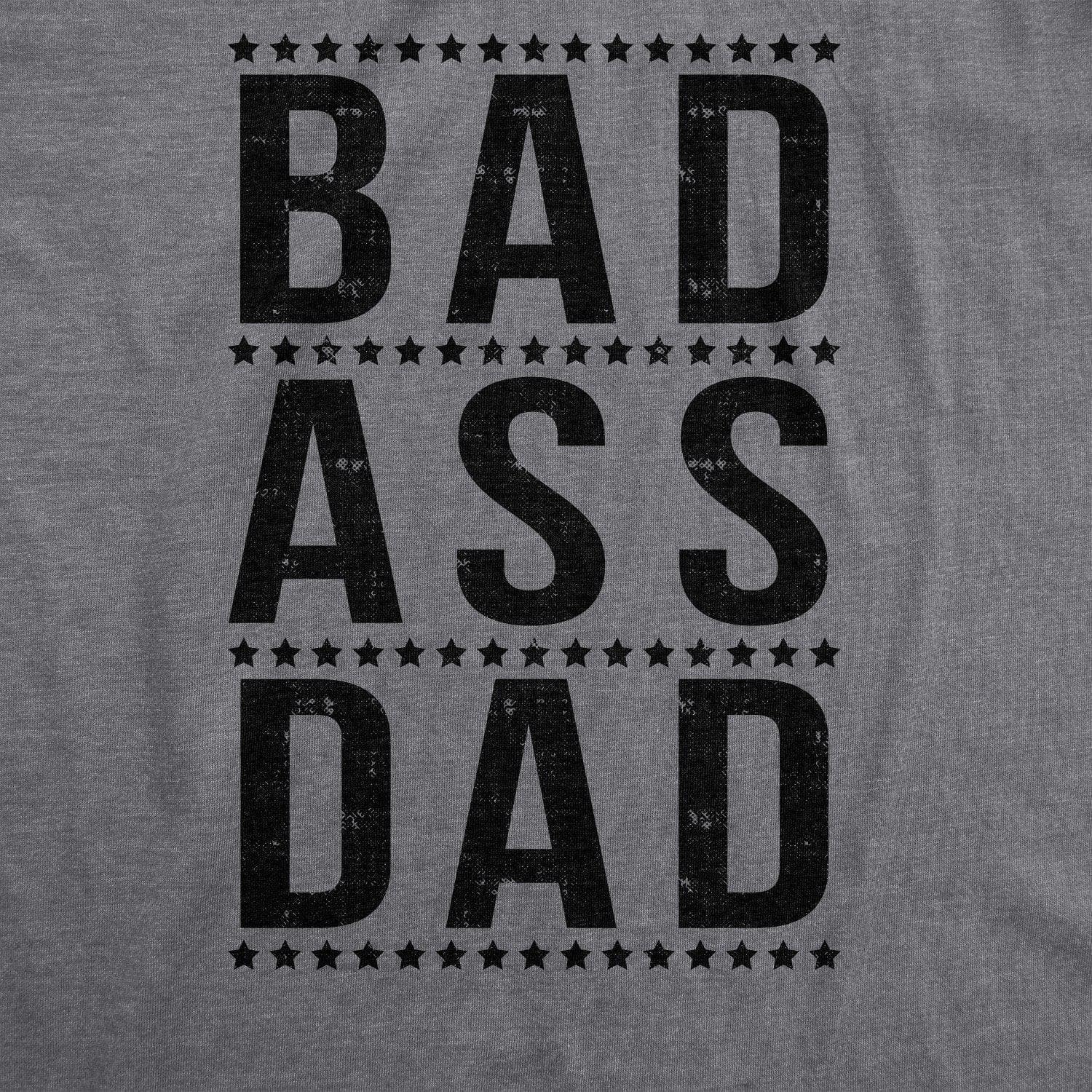 Bad A Dad Men's Tshirt  -  Crazy Dog T-Shirts