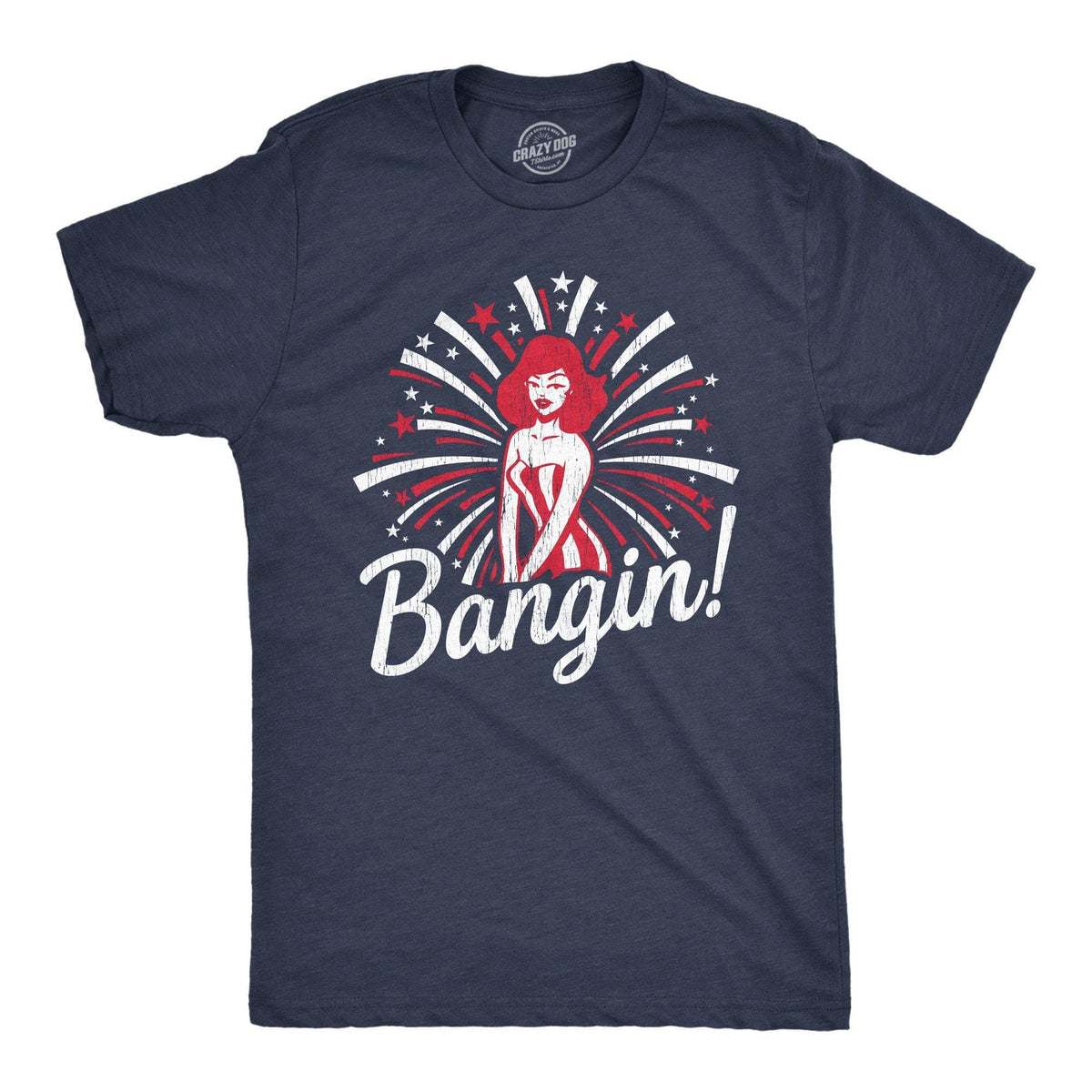 Bangin! Men&#39;s Tshirt - Crazy Dog T-Shirts