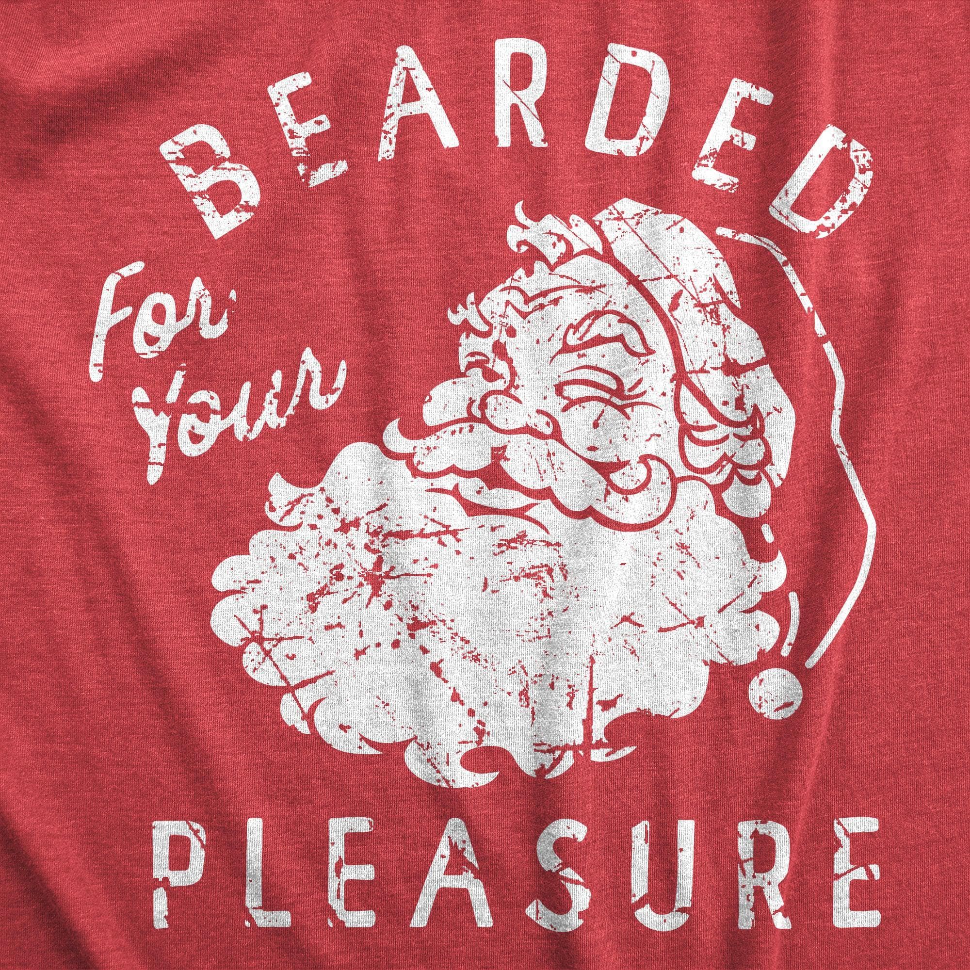 Bearded For Your Pleasure Men's Tshirt  -  Crazy Dog T-Shirts