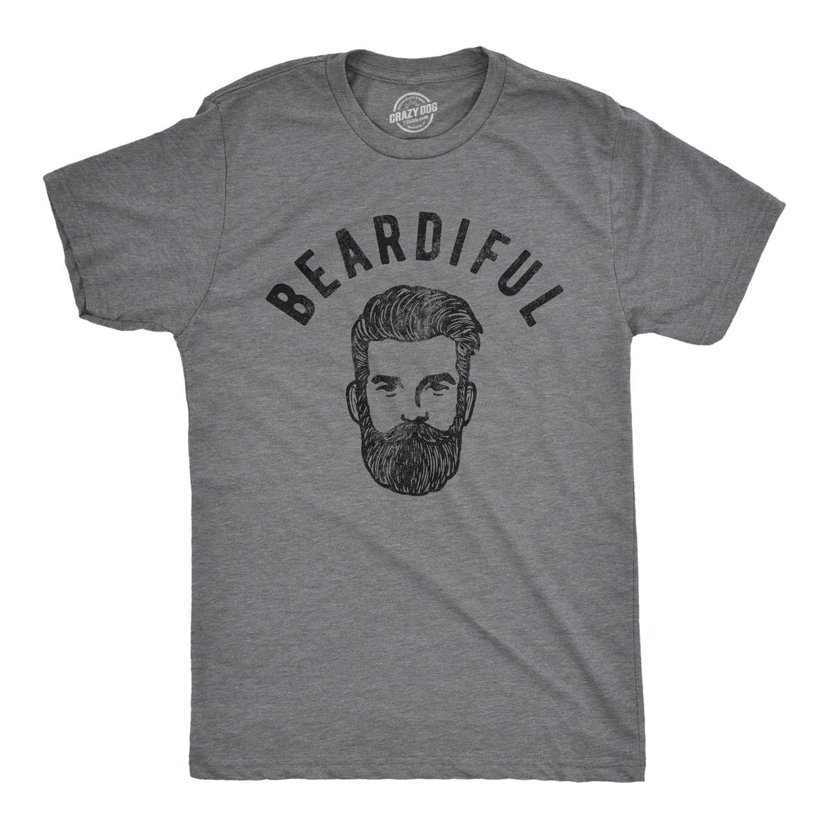 Beardiful Men&#39;s Tshirt  -  Crazy Dog T-Shirts