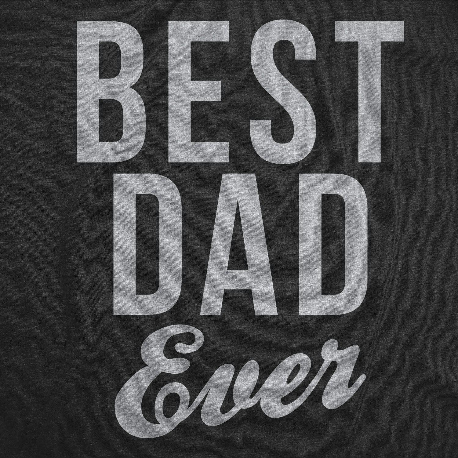 Best Dad Ever Script Men's Tshirt  -  Crazy Dog T-Shirts