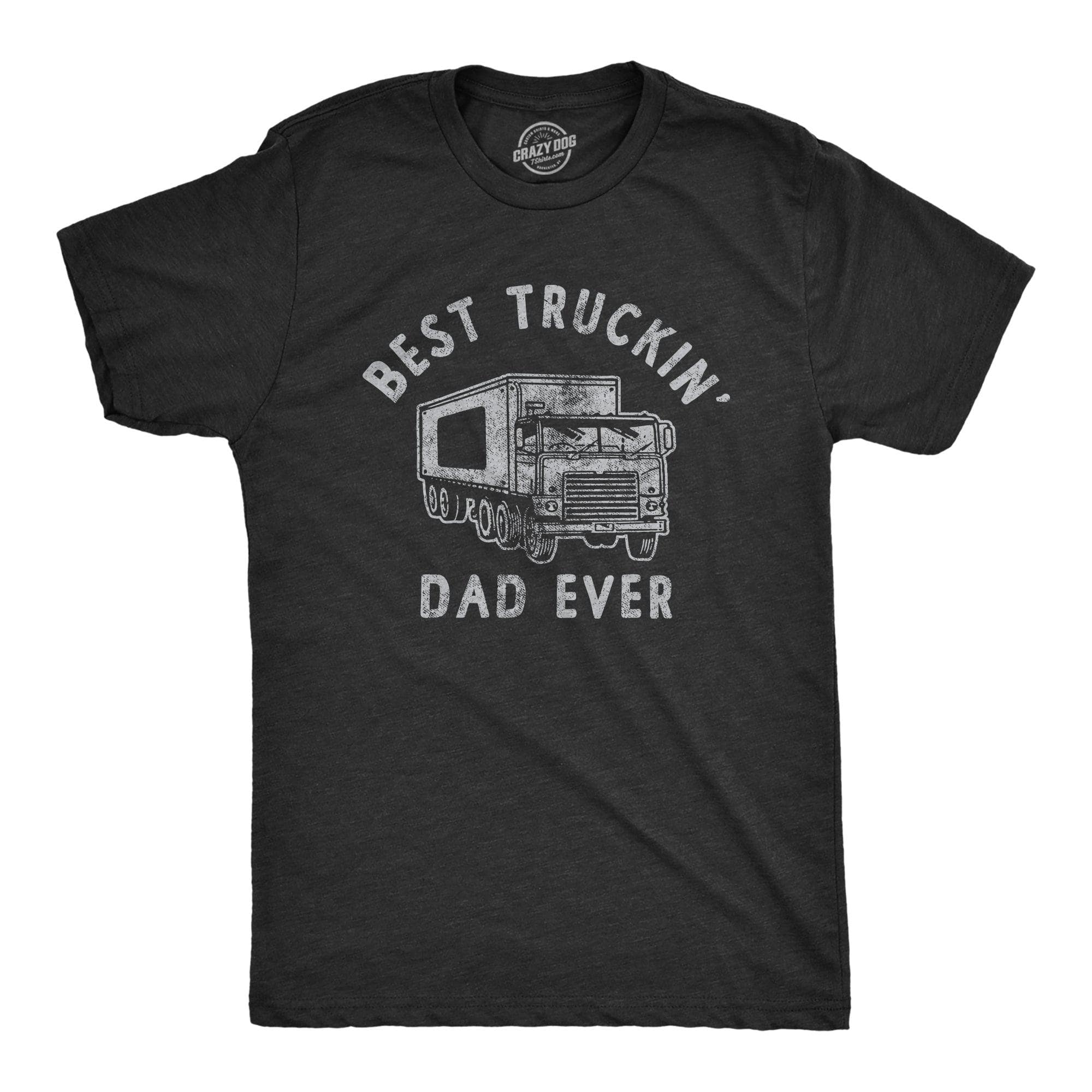 Best Truckin Dad Ever Men's Tshirt  -  Crazy Dog T-Shirts