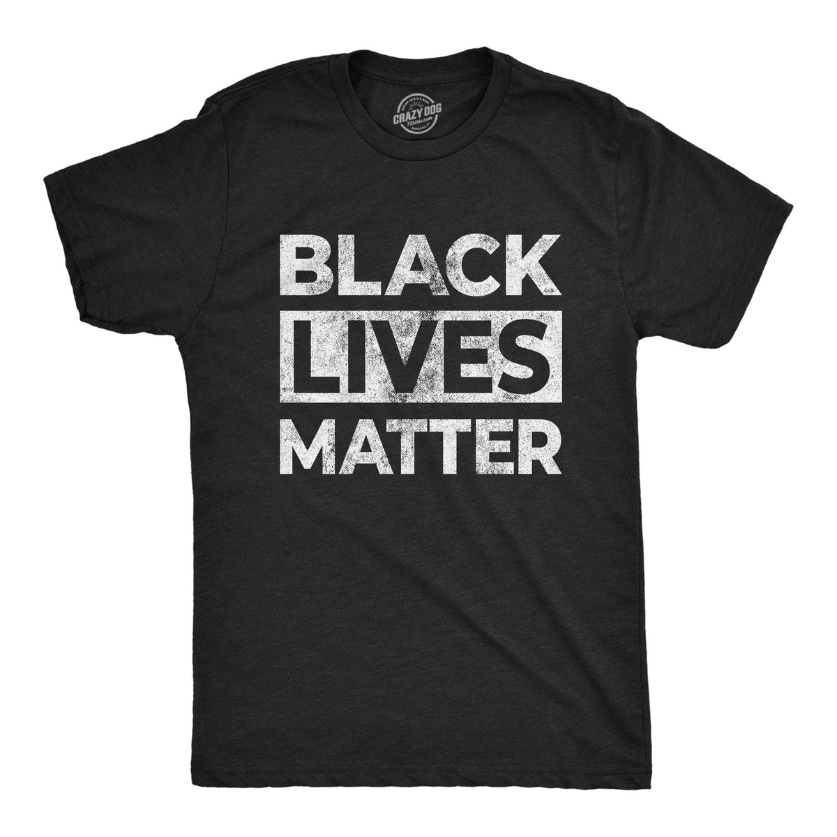 Black Lives Matter Men&#39;s Tshirt - Crazy Dog T-Shirts