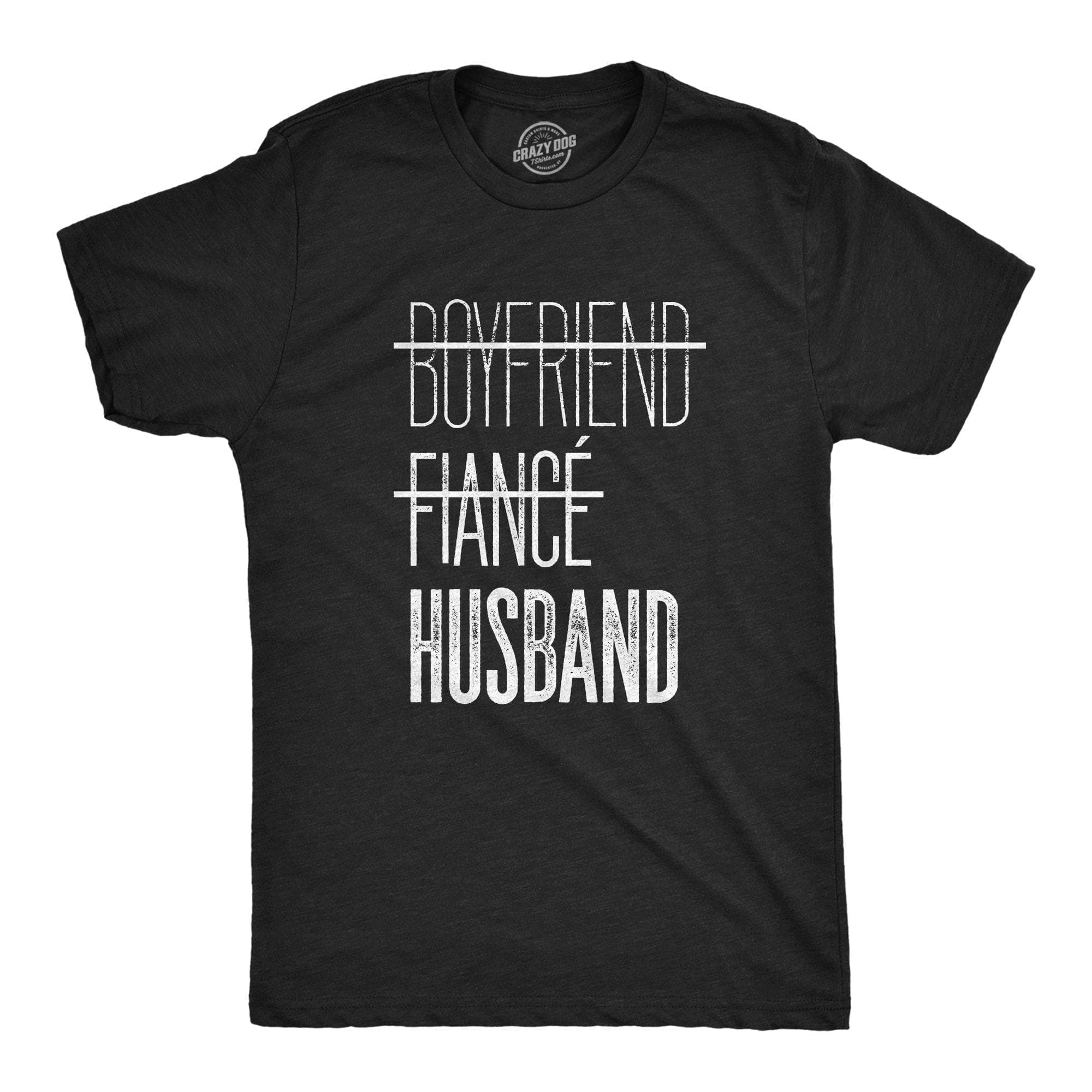 Boyfriend Fiance Husband Men's Tshirt - Crazy Dog T-Shirts
