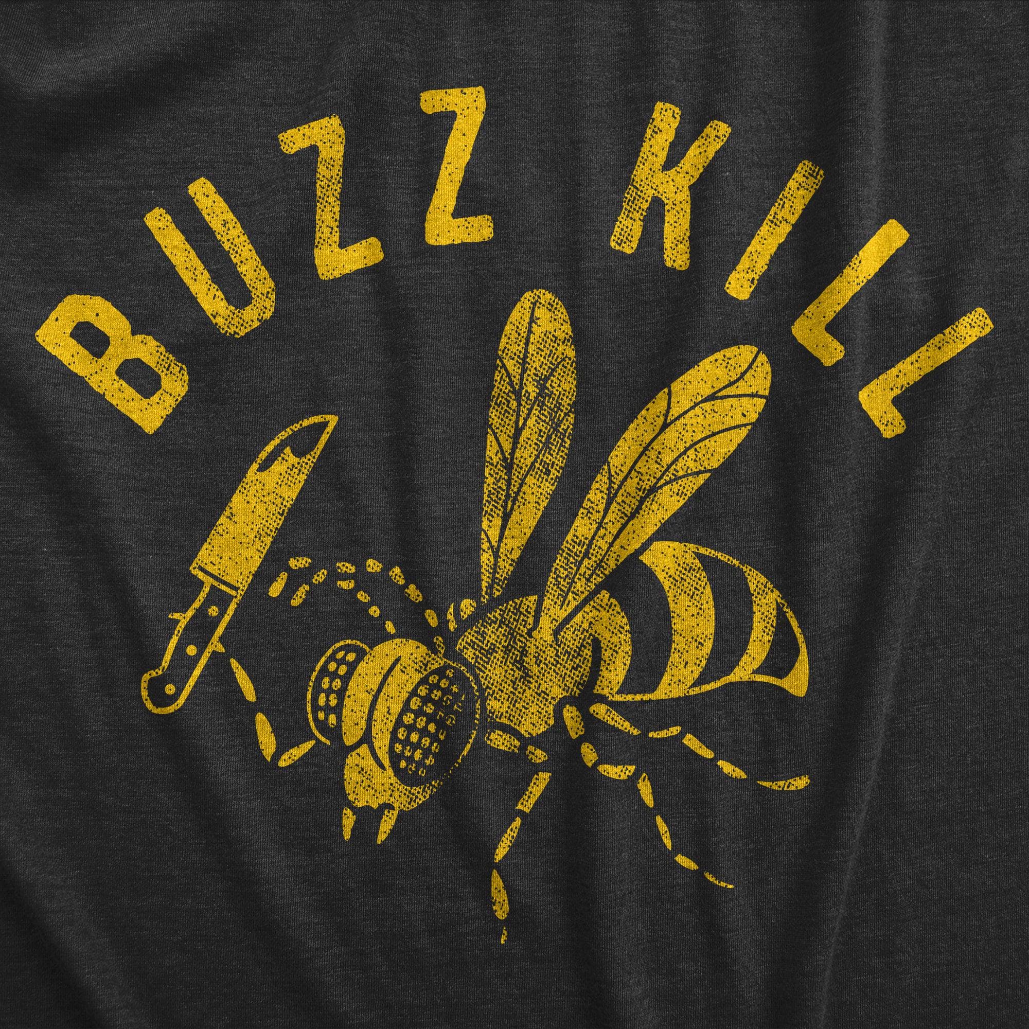 Buzz Kill Men's Tshirt  -  Crazy Dog T-Shirts