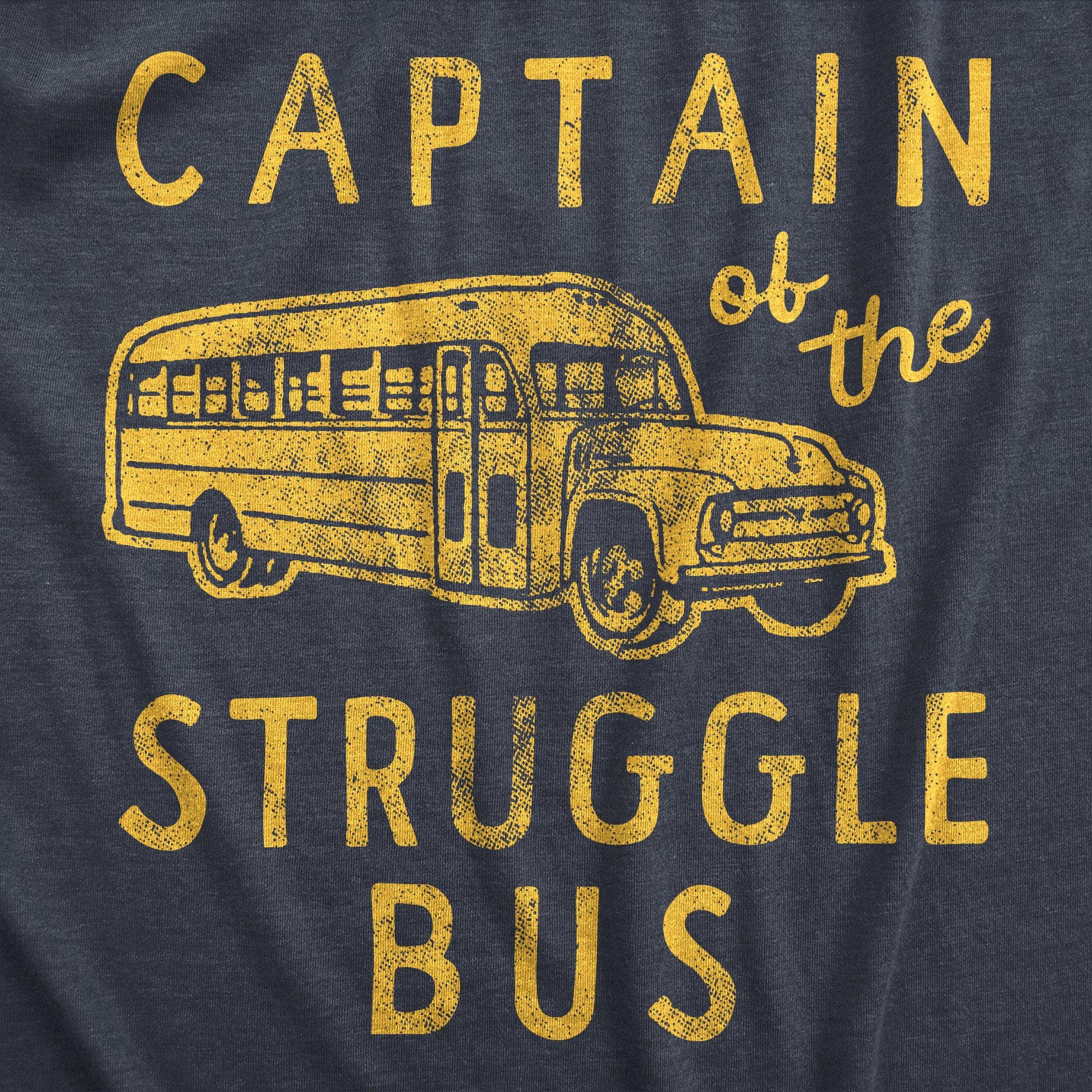Captain Of The Struggle Bus Men's Tshirt  -  Crazy Dog T-Shirts