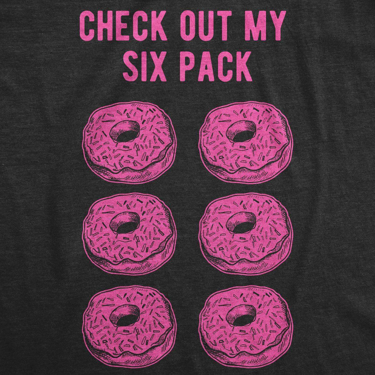Check Out My Six Pack Donuts Men&#39;s Tshirt - Crazy Dog T-Shirts