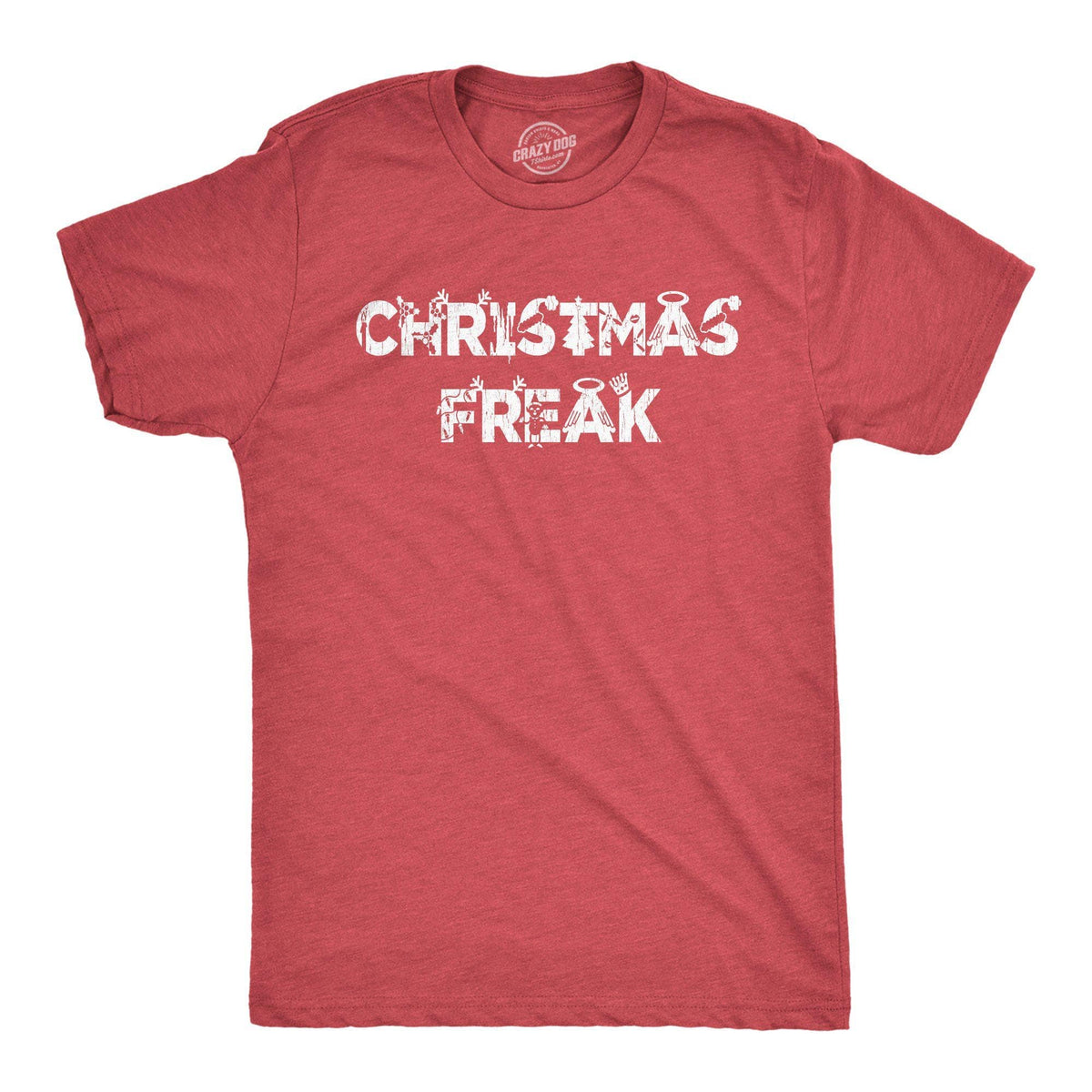 Christmas Freak Men&#39;s Tshirt - Crazy Dog T-Shirts