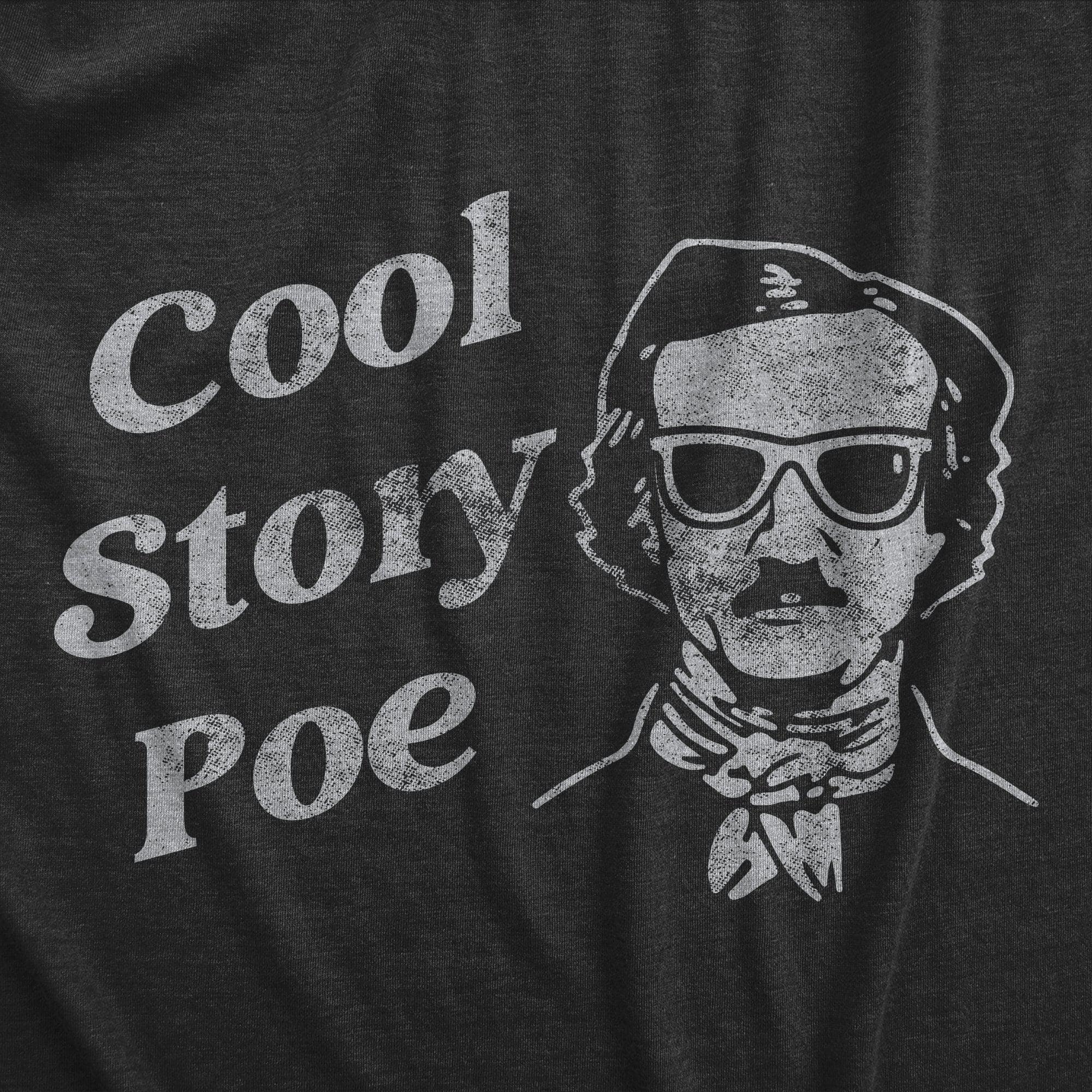 Cool Story Poe Men's Tshirt  -  Crazy Dog T-Shirts