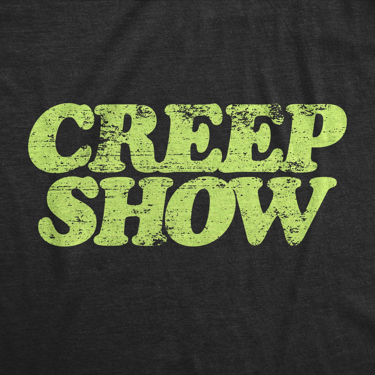 Creep Show Men&#39;s Tshirt - Crazy Dog T-Shirts