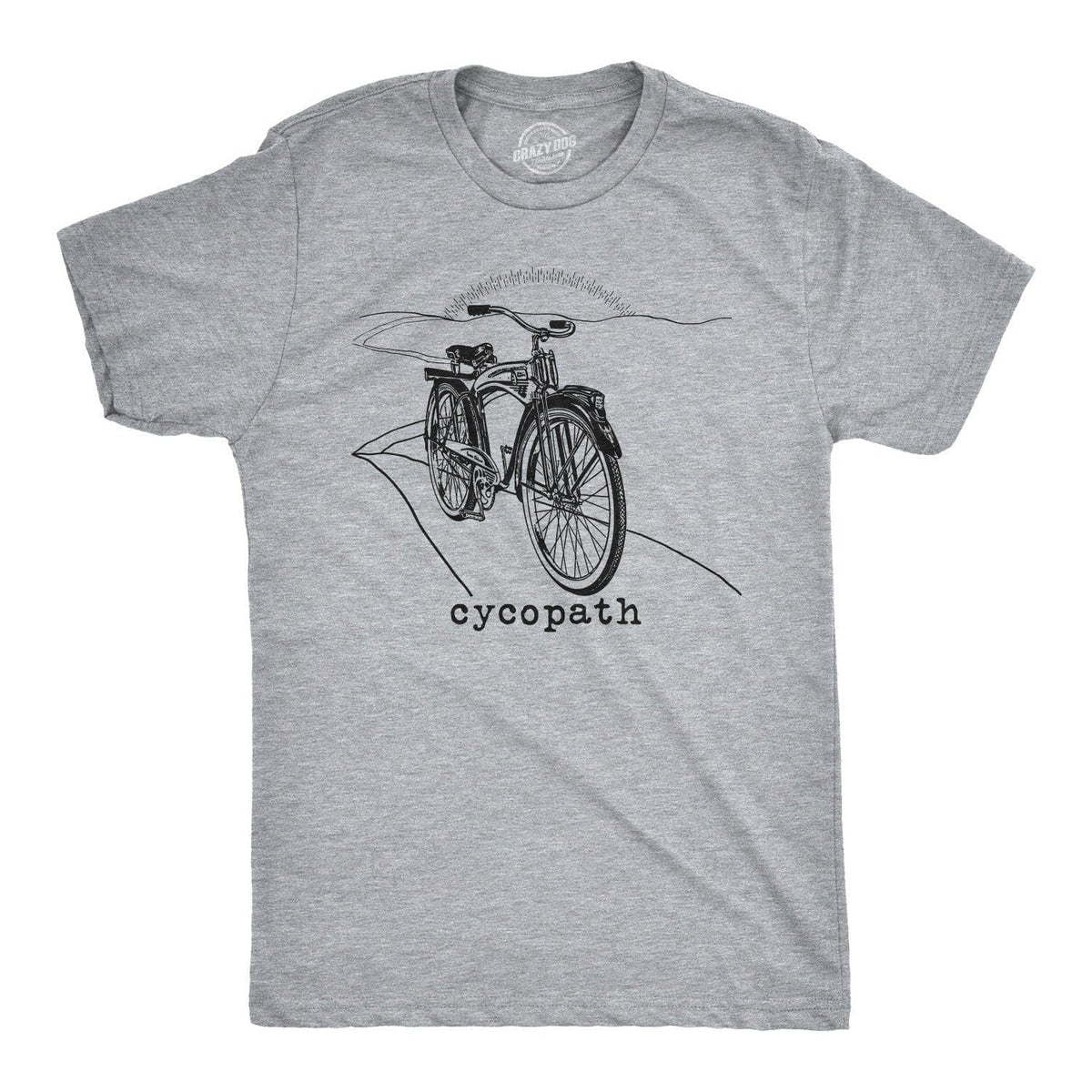 Cycopath Men&#39;s Tshirt - Crazy Dog T-Shirts