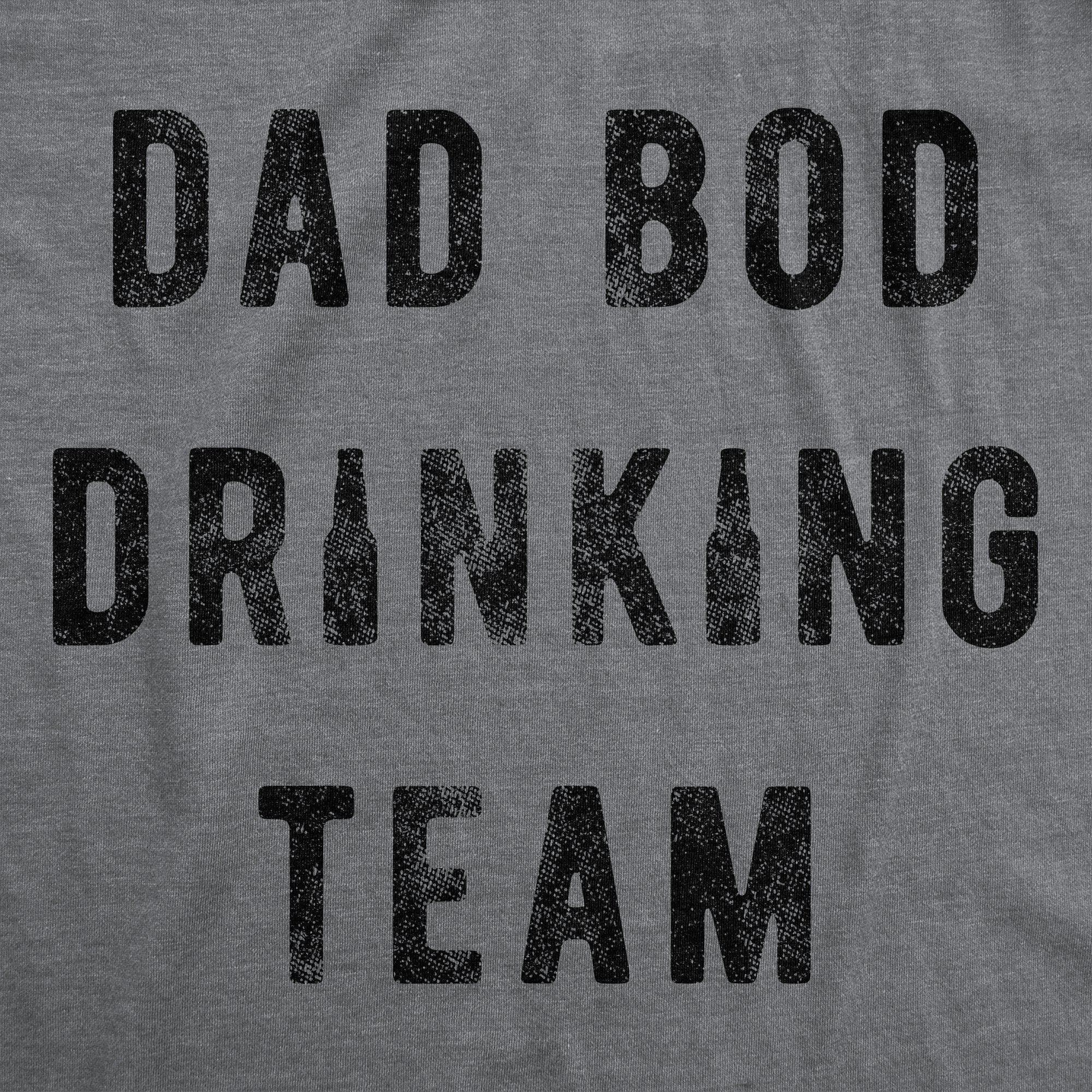 Dad Bod Drinking Team Men's Tshirt - Crazy Dog T-Shirts
