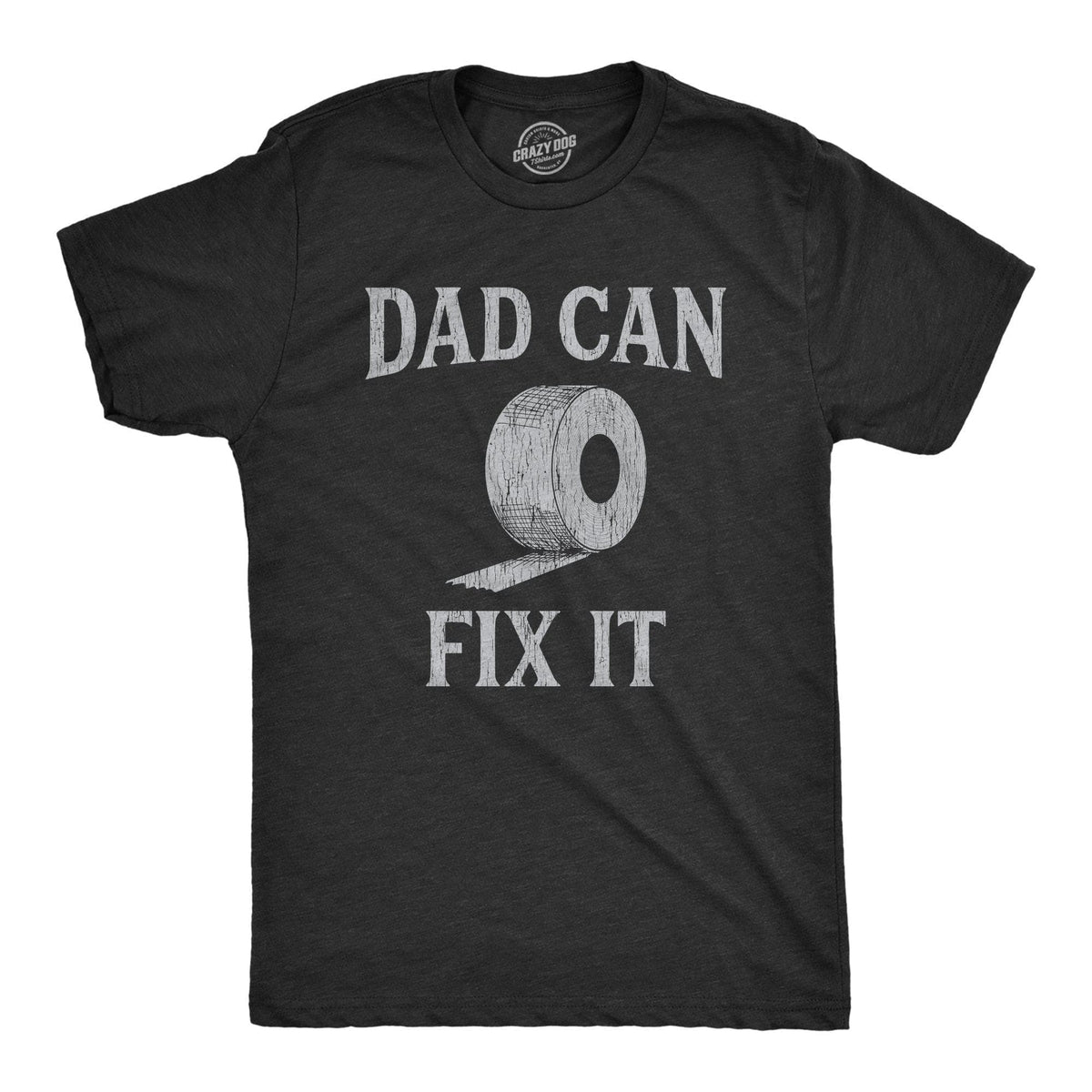 Dad Can Fix It Men&#39;s Tshirt - Crazy Dog T-Shirts