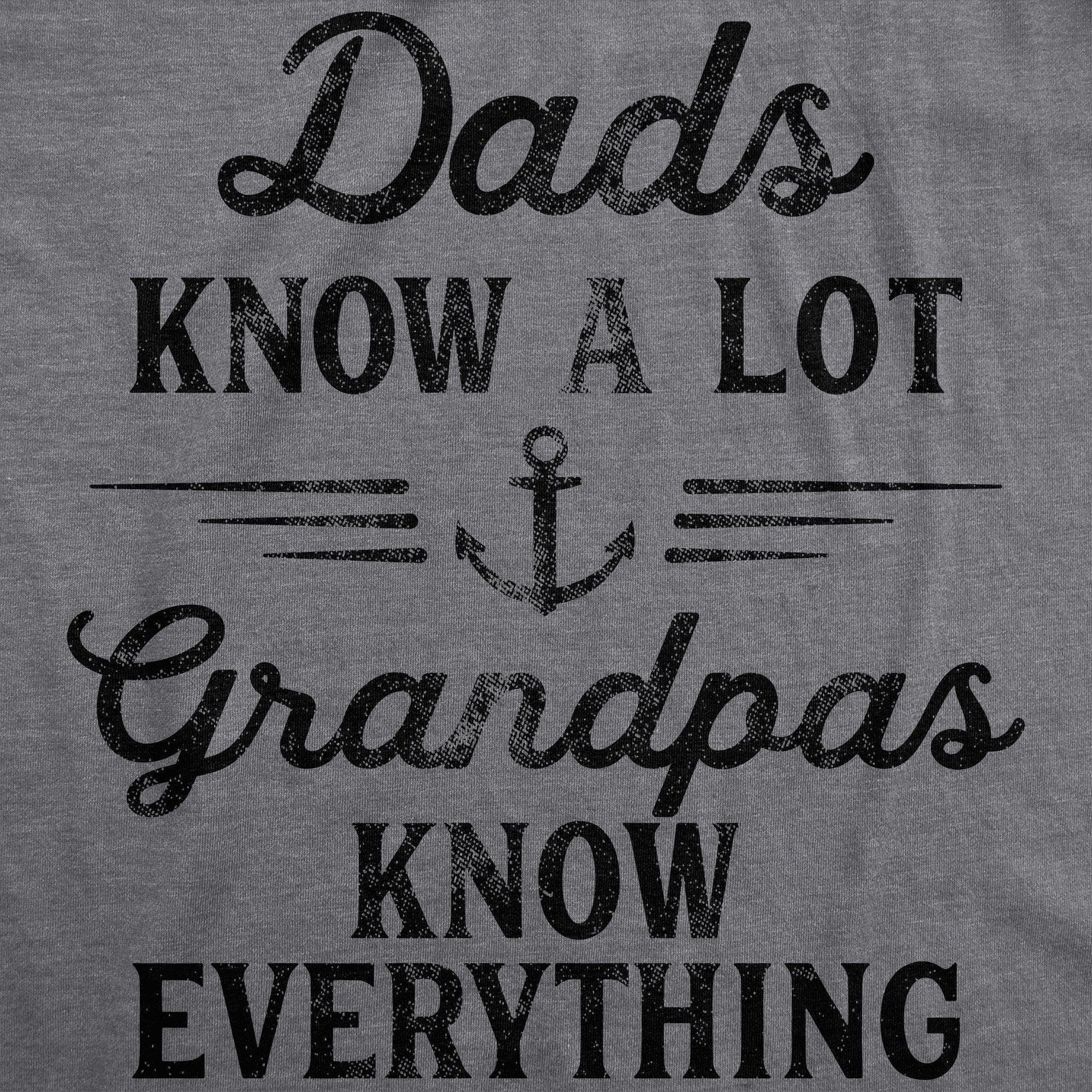 Dad Knows A Lot Grandpas Know Everything Men's Tshirt - Crazy Dog T-Shirts