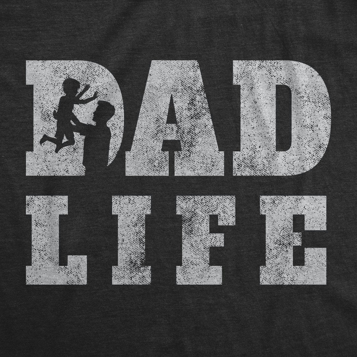 Dad Life Men&#39;s Tshirt - Crazy Dog T-Shirts