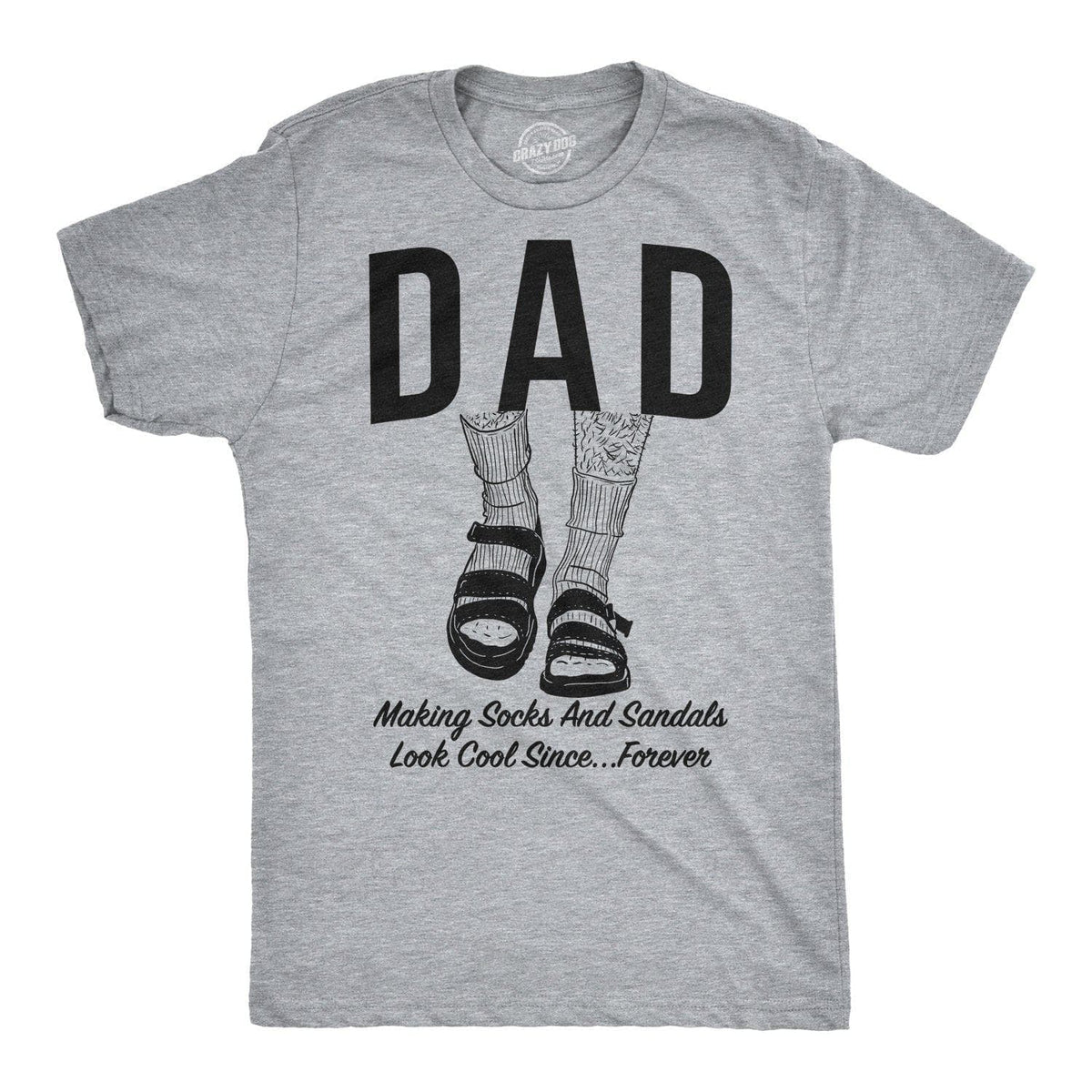 Dad Socks and Sandals Men&#39;s Tshirt - Crazy Dog T-Shirts