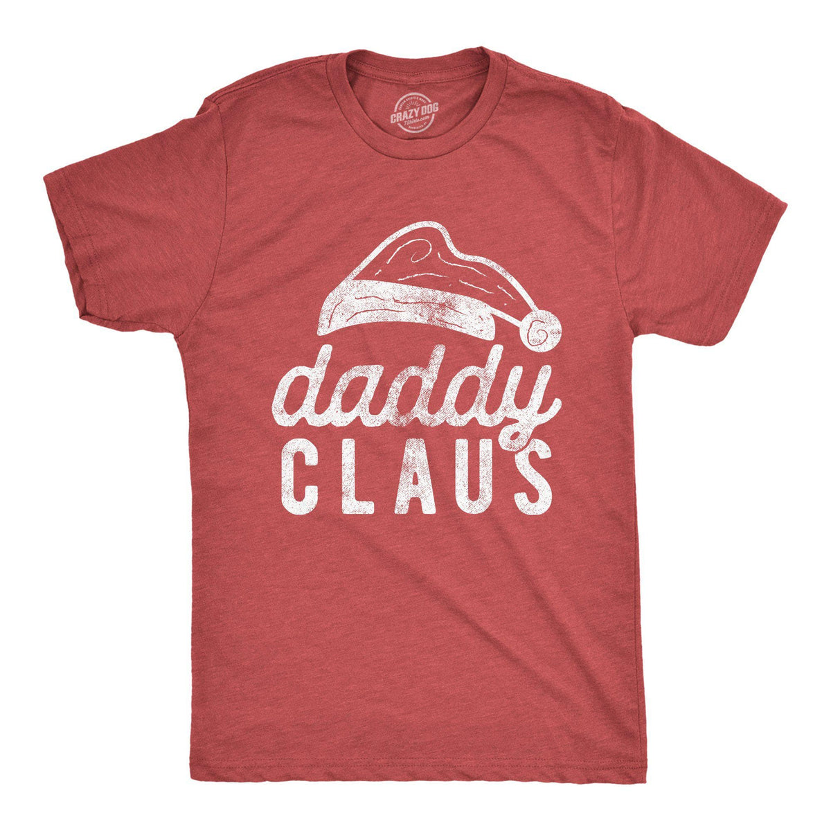 Daddy Claus Men&#39;s Tshirt - Crazy Dog T-Shirts