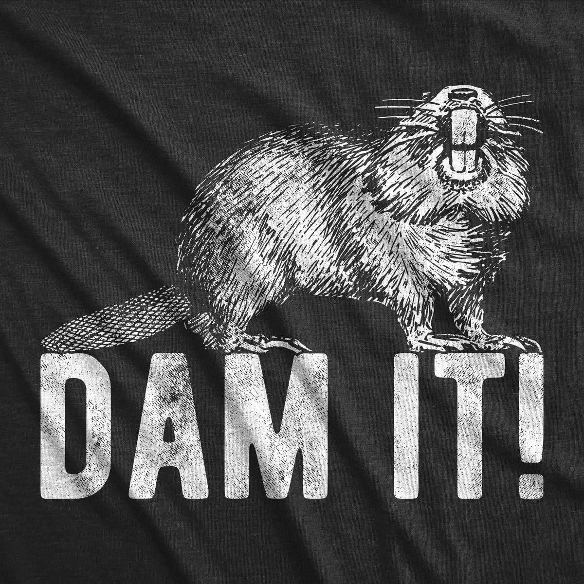 Dam It Men&#39;s Tshirt - Crazy Dog T-Shirts