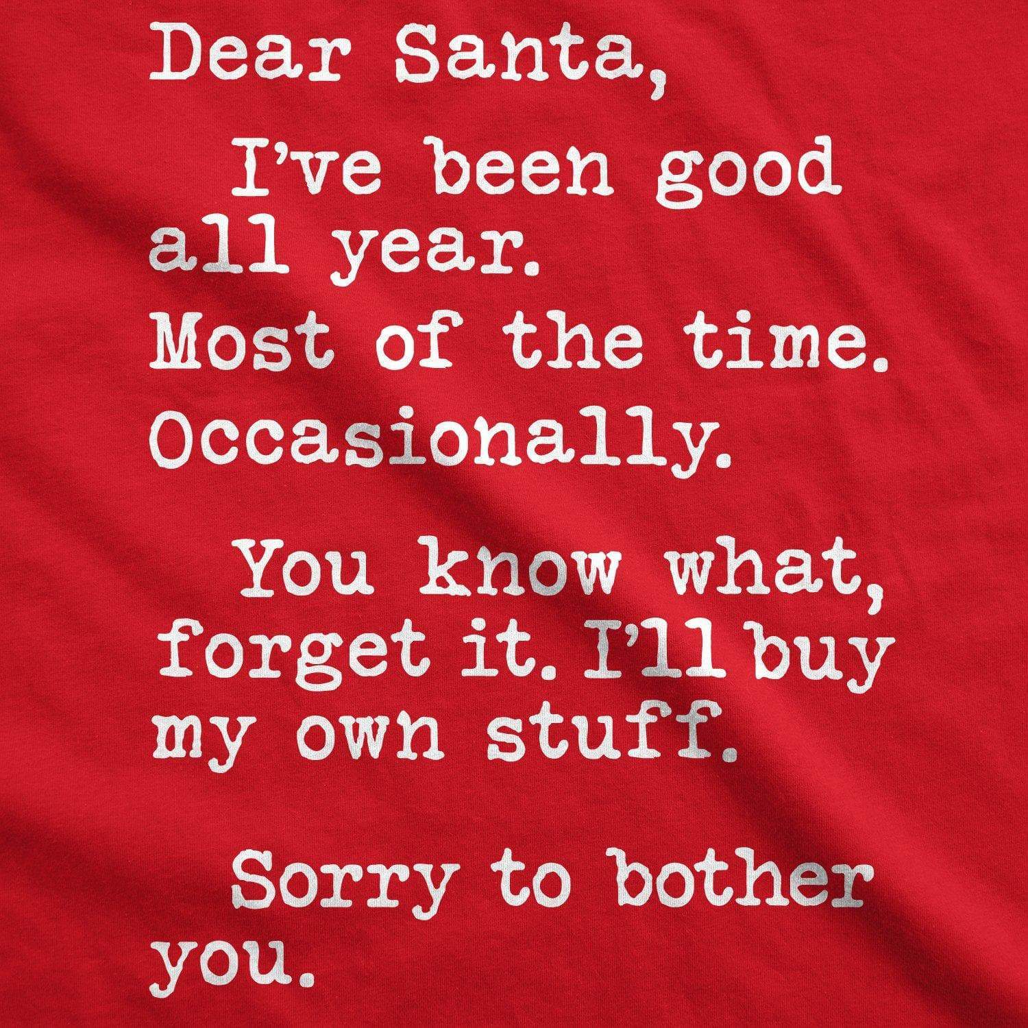 Dear Santa I'll Buy My Own Stuff Men's Tshirt - Crazy Dog T-Shirts