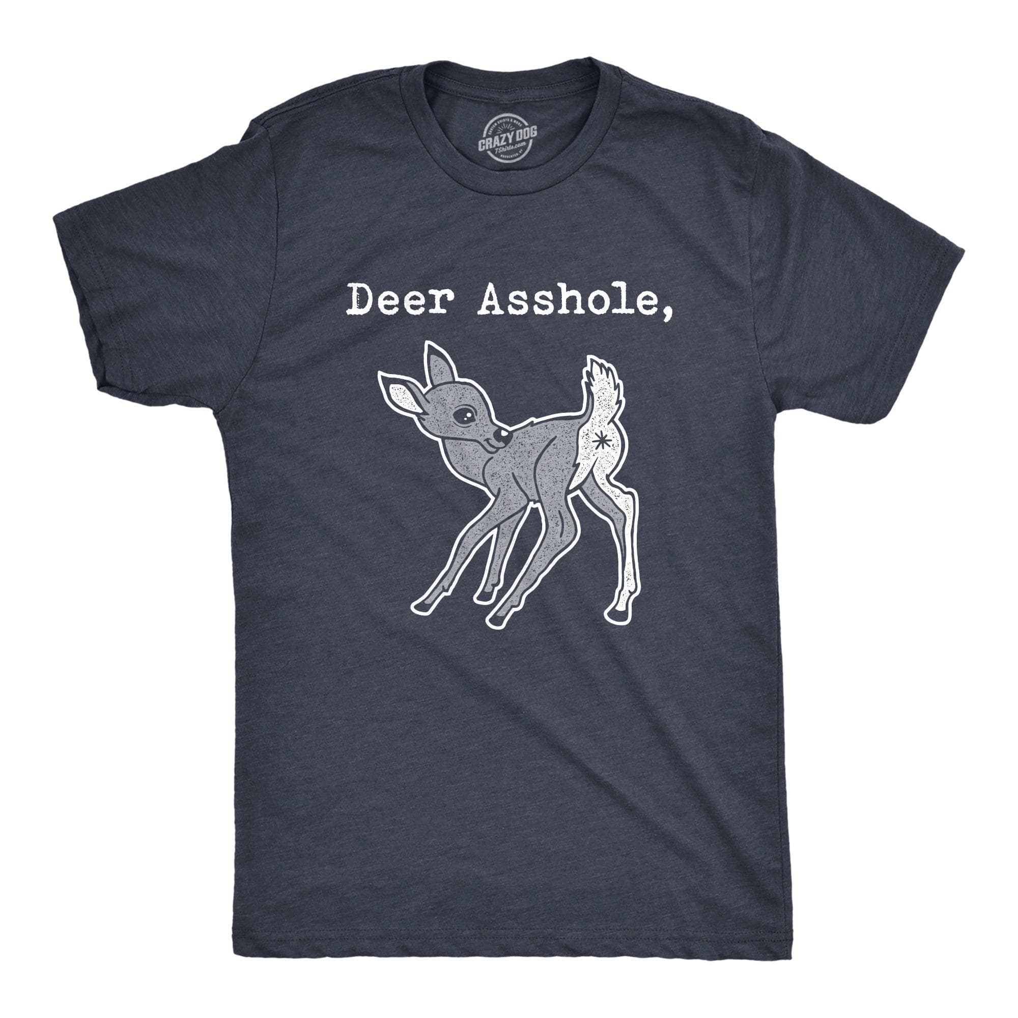 Deer Asshole Men's Tshirt  -  Crazy Dog T-Shirts