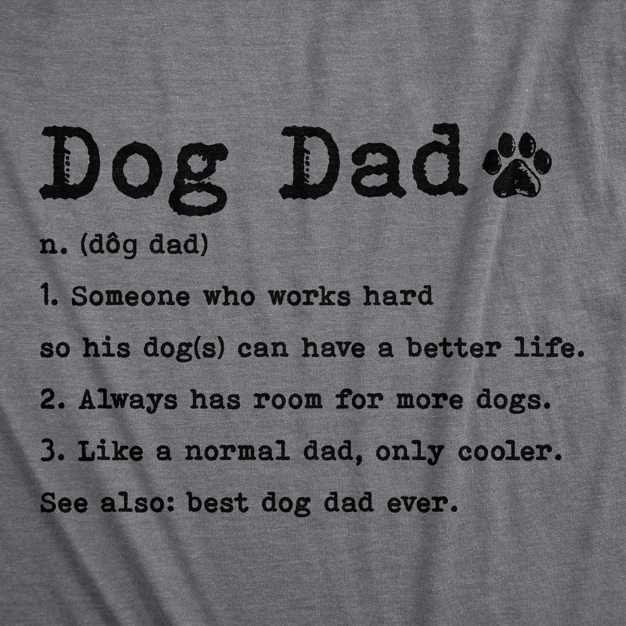 Dog Dad Definition Men's Tshirt - Crazy Dog T-Shirts