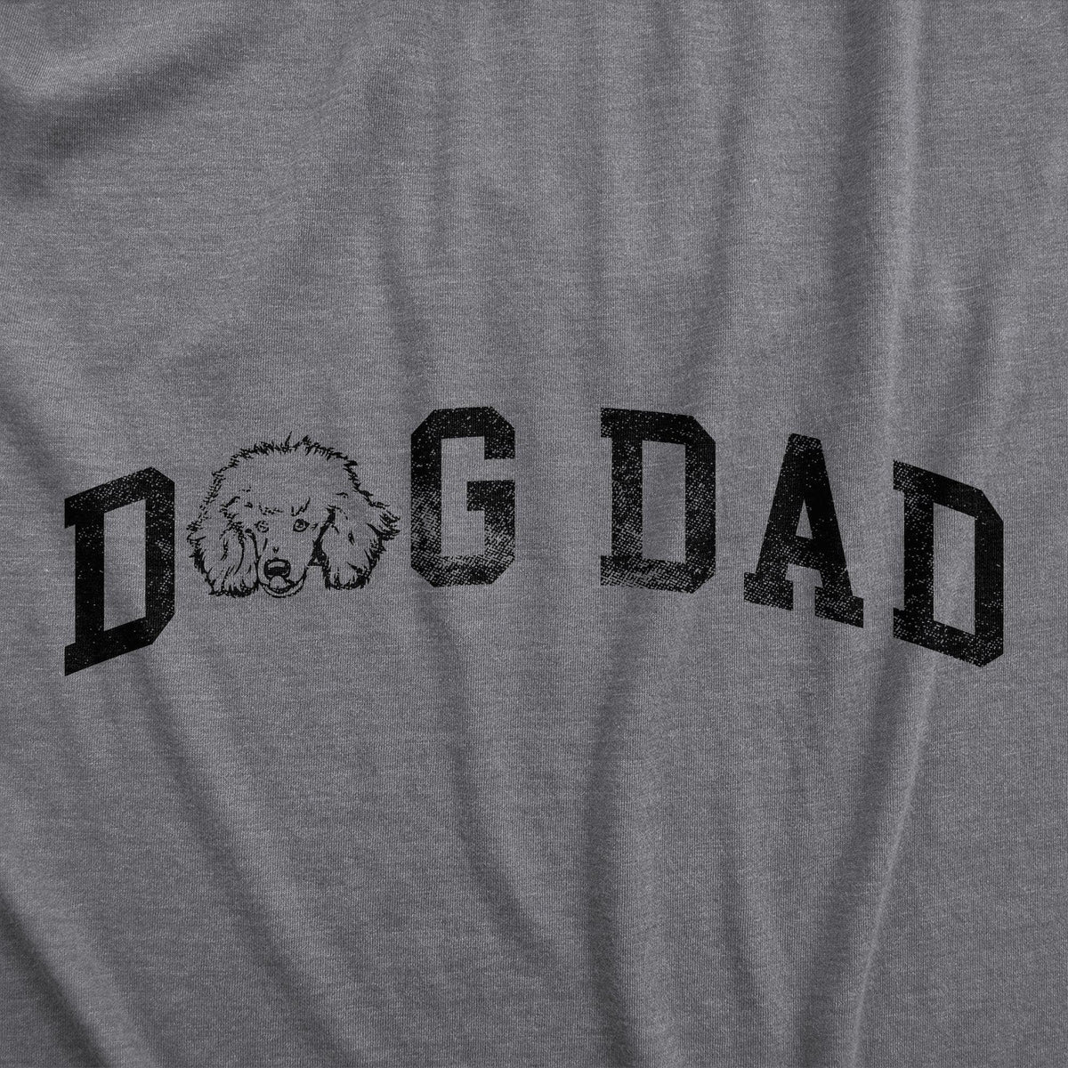 Dog Dad Poodle Men&#39;s Tshirt  -  Crazy Dog T-Shirts