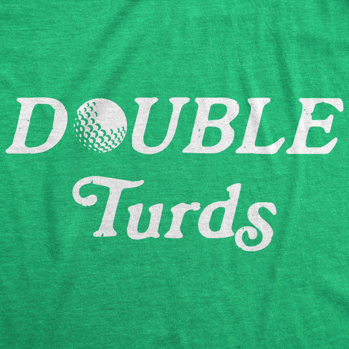 Double Turds Men&#39;s Tshirt - Crazy Dog T-Shirts