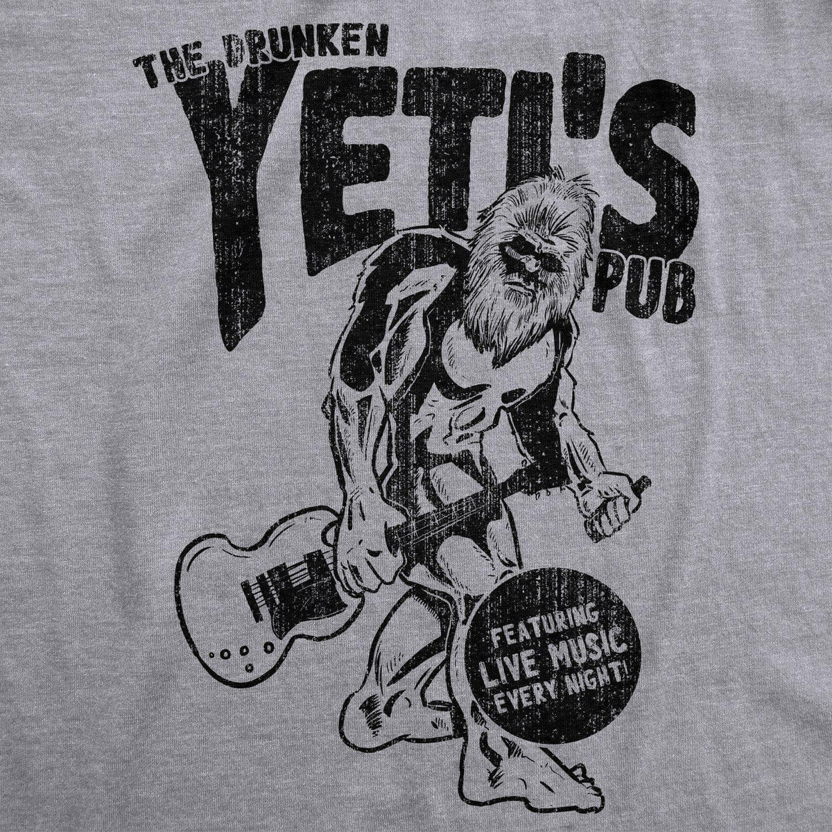 Drunken Yeti Pub T Shirt Funny Dive Bar Shirts Bigfoot Hilarious Drinking Tee