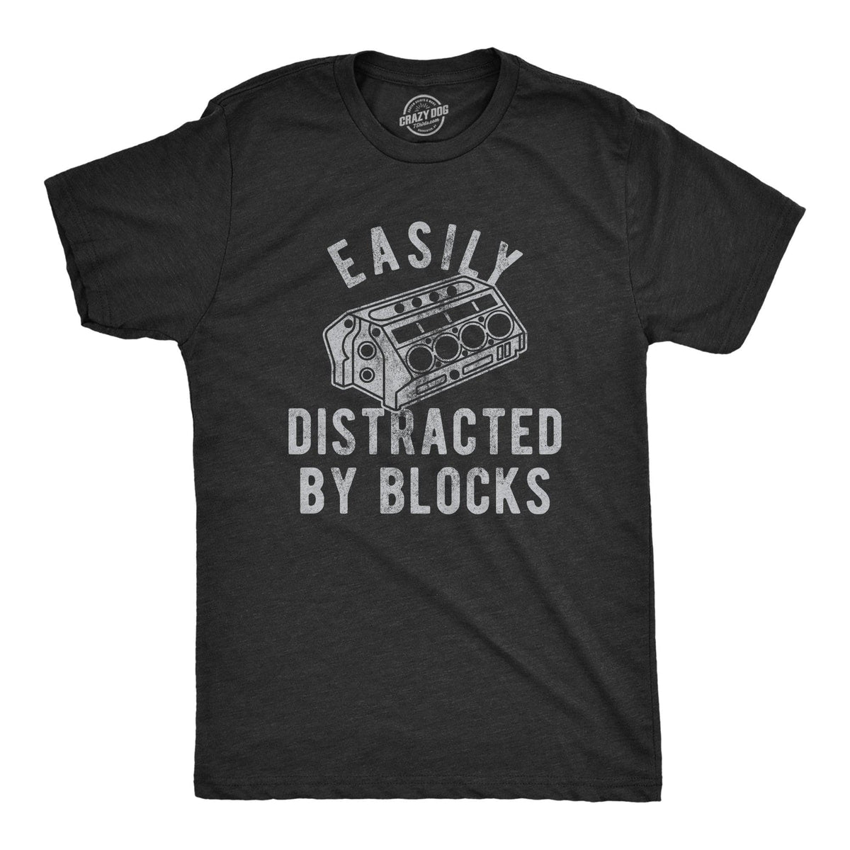 Easily Distracted By Blocks Men&#39;s Tshirt  -  Crazy Dog T-Shirts