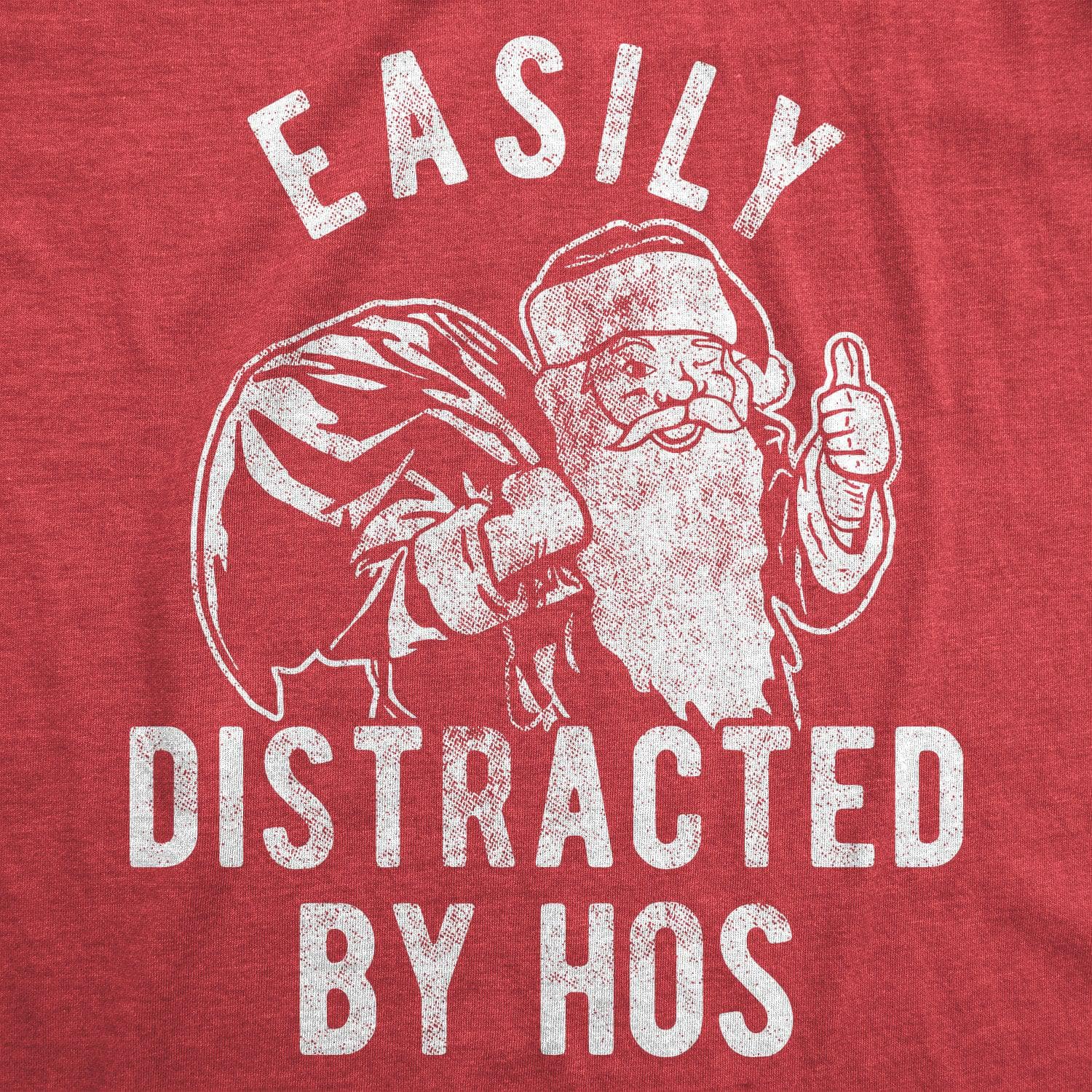 Easily Distracted By Hos Men's Tshirt  -  Crazy Dog T-Shirts