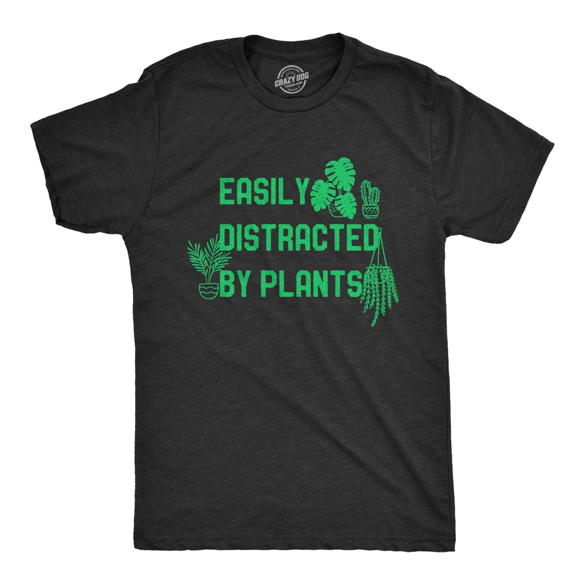 Easily Distracted By Plants Men's Tshirt  -  Crazy Dog T-Shirts