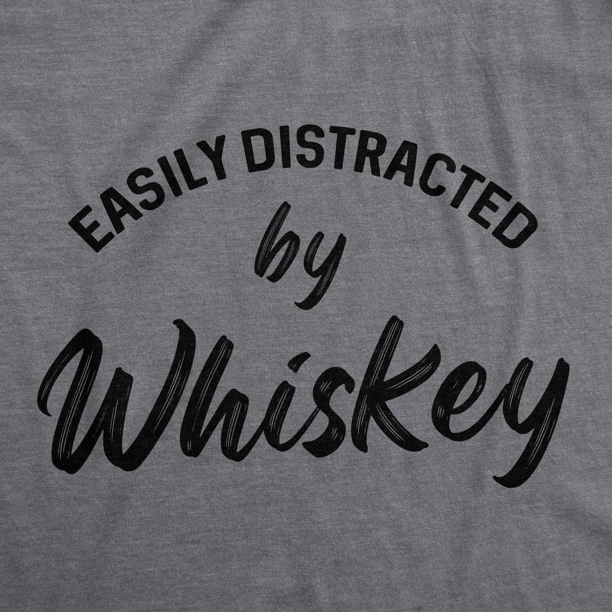 Easily Distracted By Whiskey Men&#39;s Tshirt  -  Crazy Dog T-Shirts