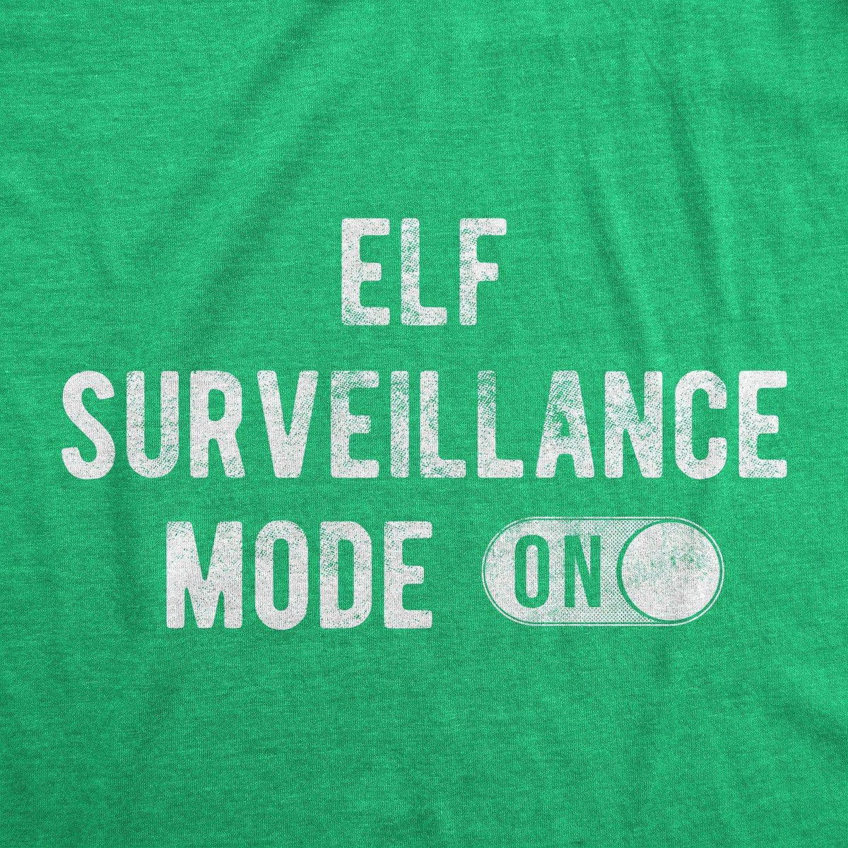 Elf Surveillance Mode On Men&#39;s Tshirt - Crazy Dog T-Shirts