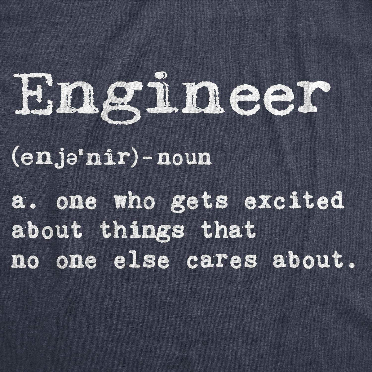 Engineer Definition Men&#39;s Tshirt - Crazy Dog T-Shirts