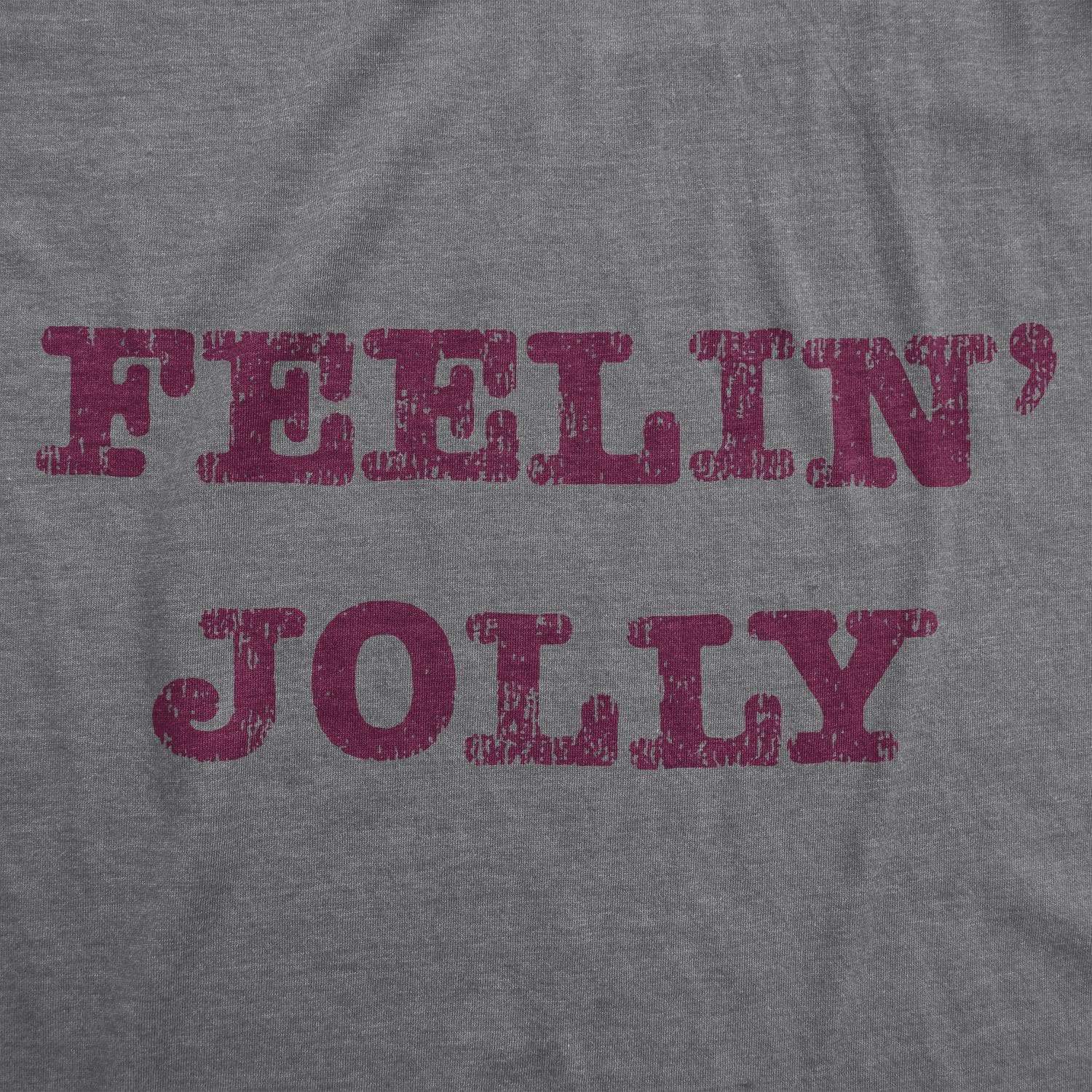 Feelin' Jolly Men's Tshirt - Crazy Dog T-Shirts