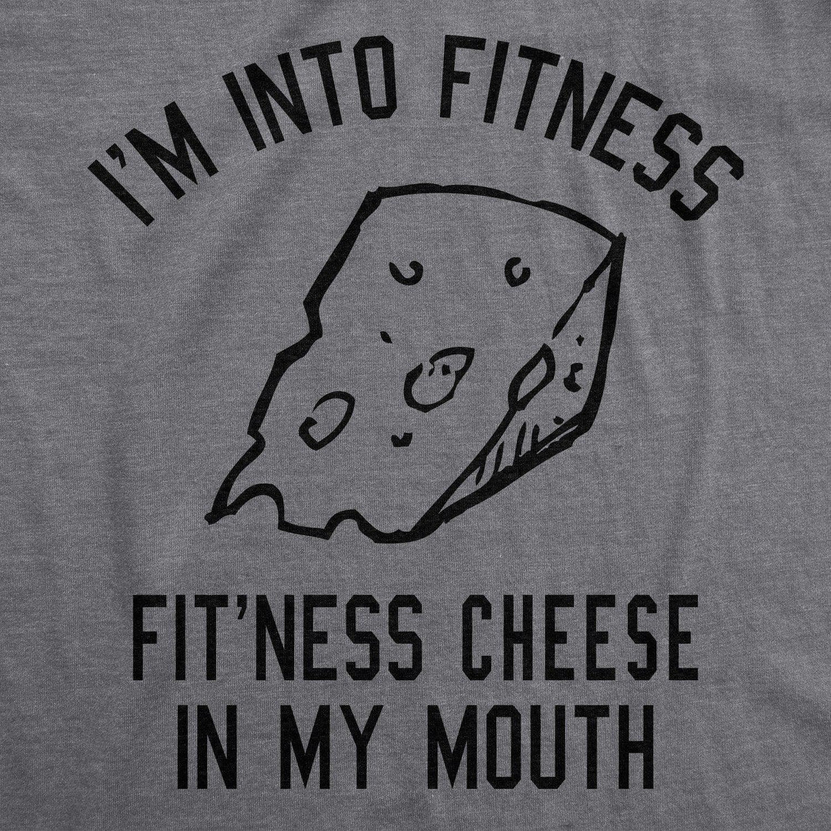 Fitness Cheese In My Mouth Men&#39;s Tshirt  -  Crazy Dog T-Shirts