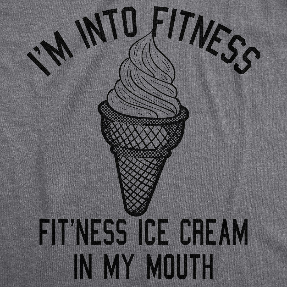 Fitness Ice Cream In My Mouth Men&#39;s Tshirt  -  Crazy Dog T-Shirts