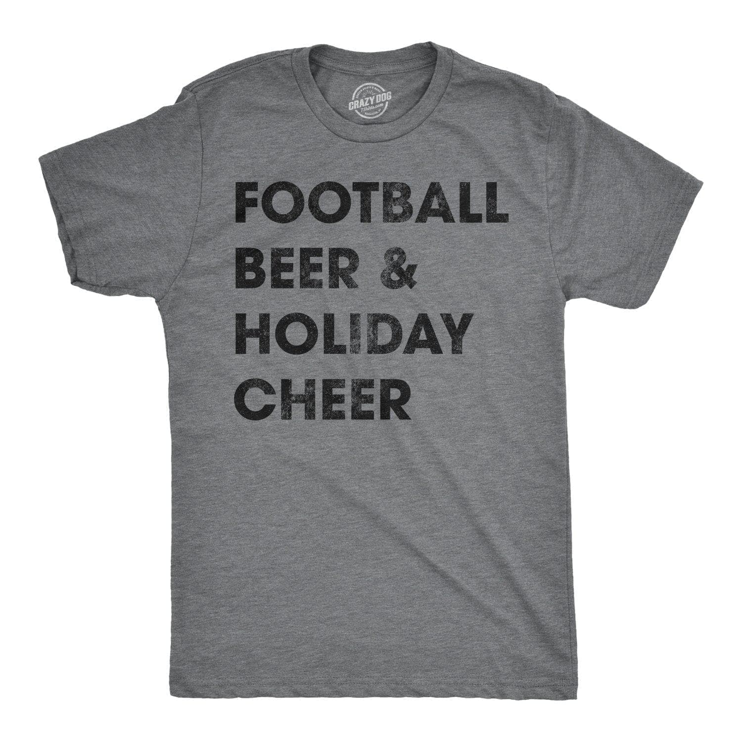 Football Beer And Holiday Cheer Men's Tshirt - Crazy Dog T-Shirts