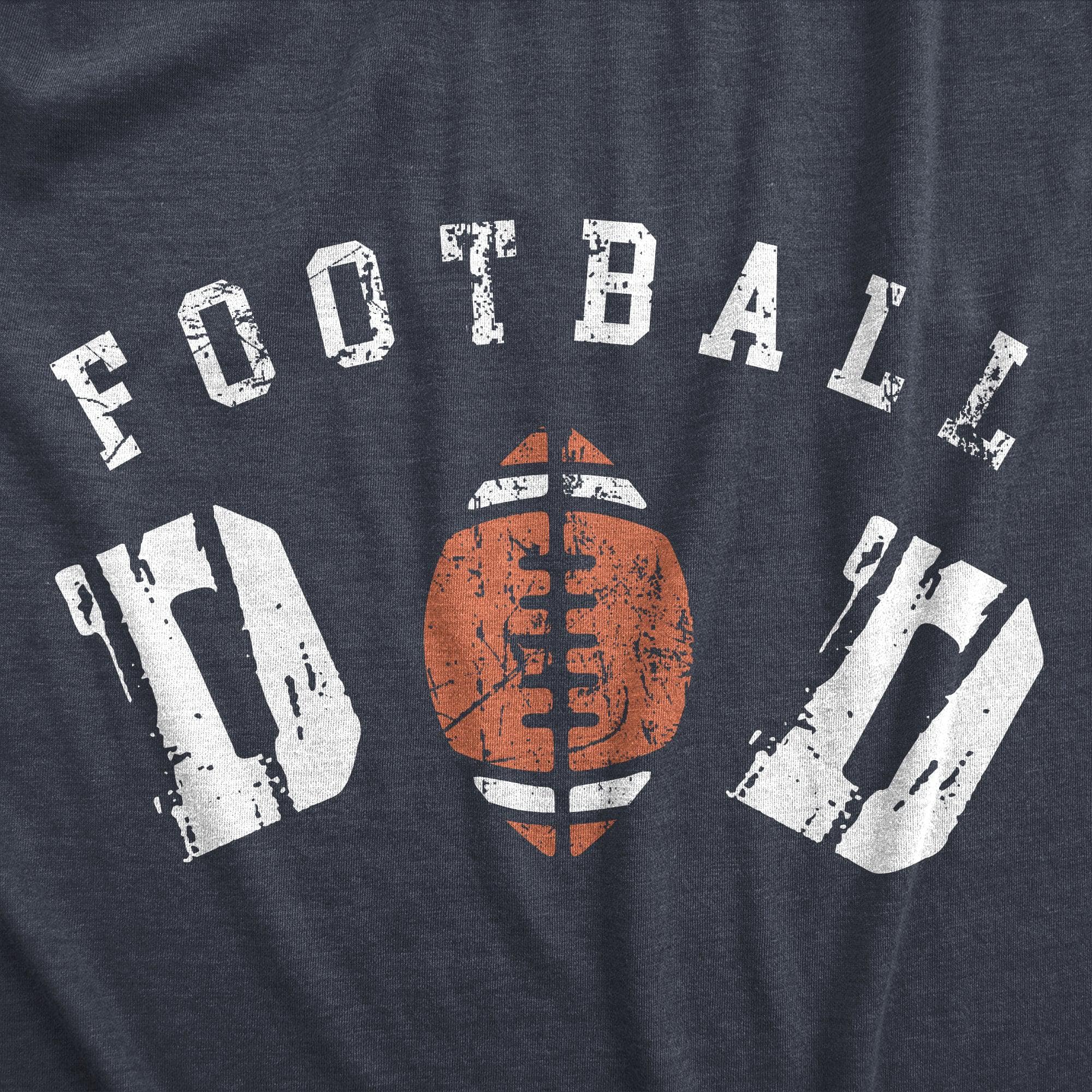Football Dad Men's Tshirt  -  Crazy Dog T-Shirts