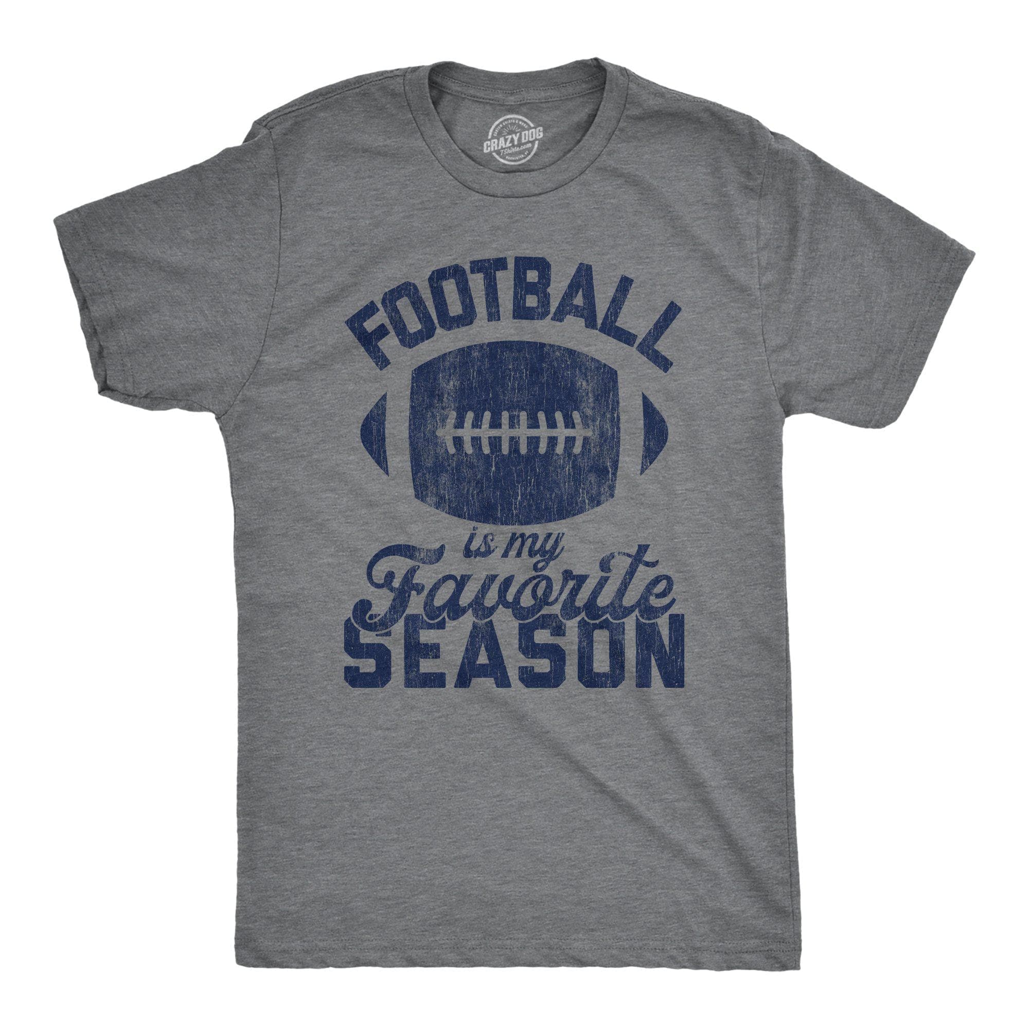 Football Is My Favorite Season Men's Tshirt - Crazy Dog T-Shirts