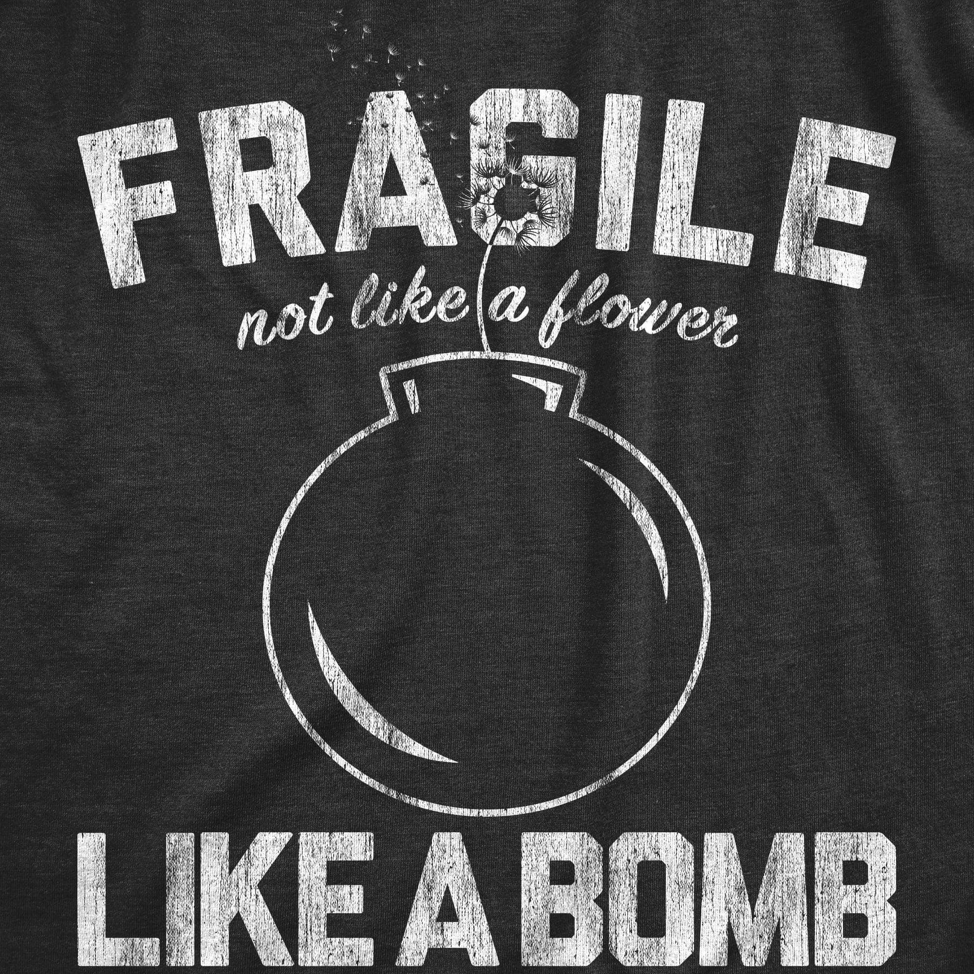 Fragile Like A Bomb Men's Tshirt  -  Crazy Dog T-Shirts