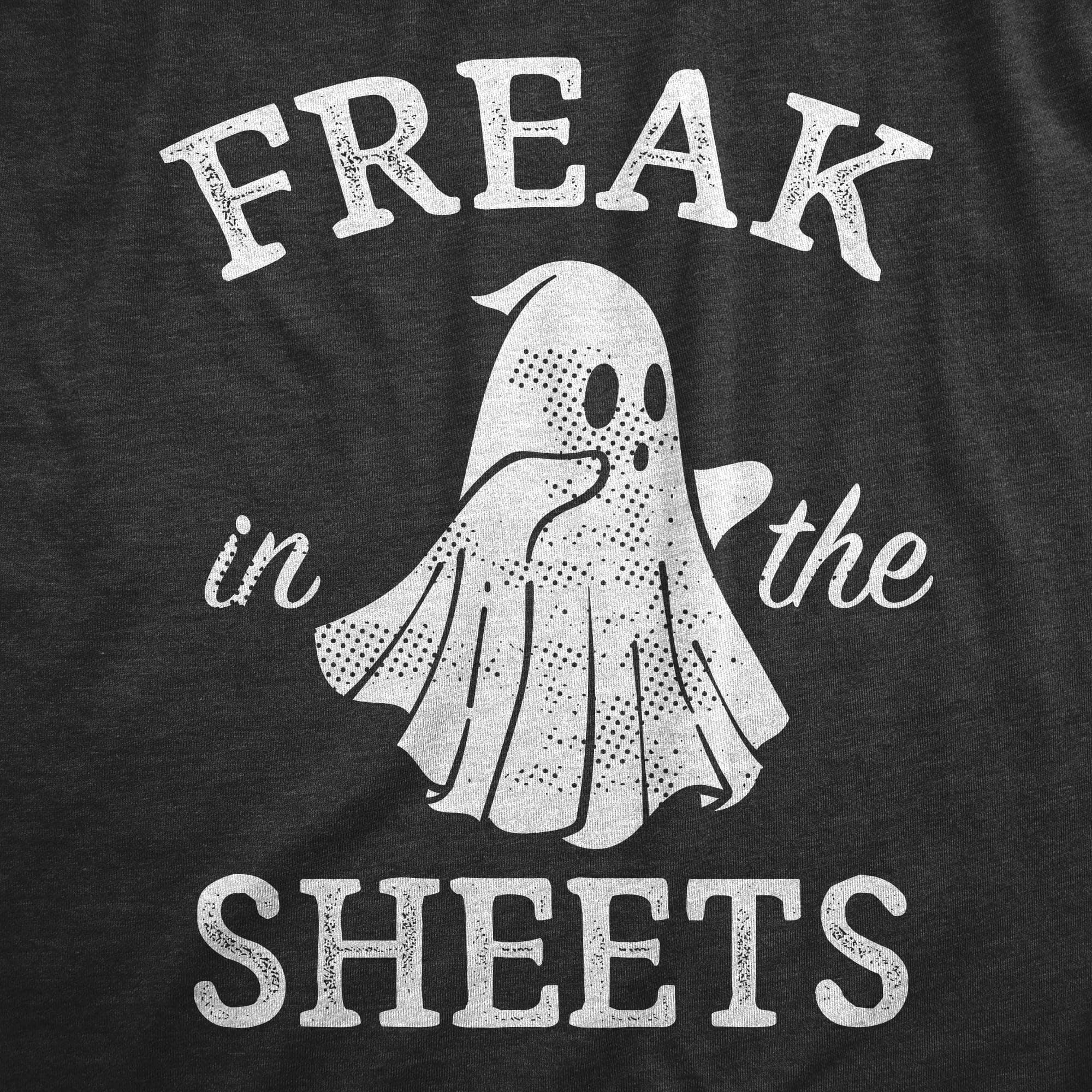 Freak In The Sheets Men's Tshirt  -  Crazy Dog T-Shirts