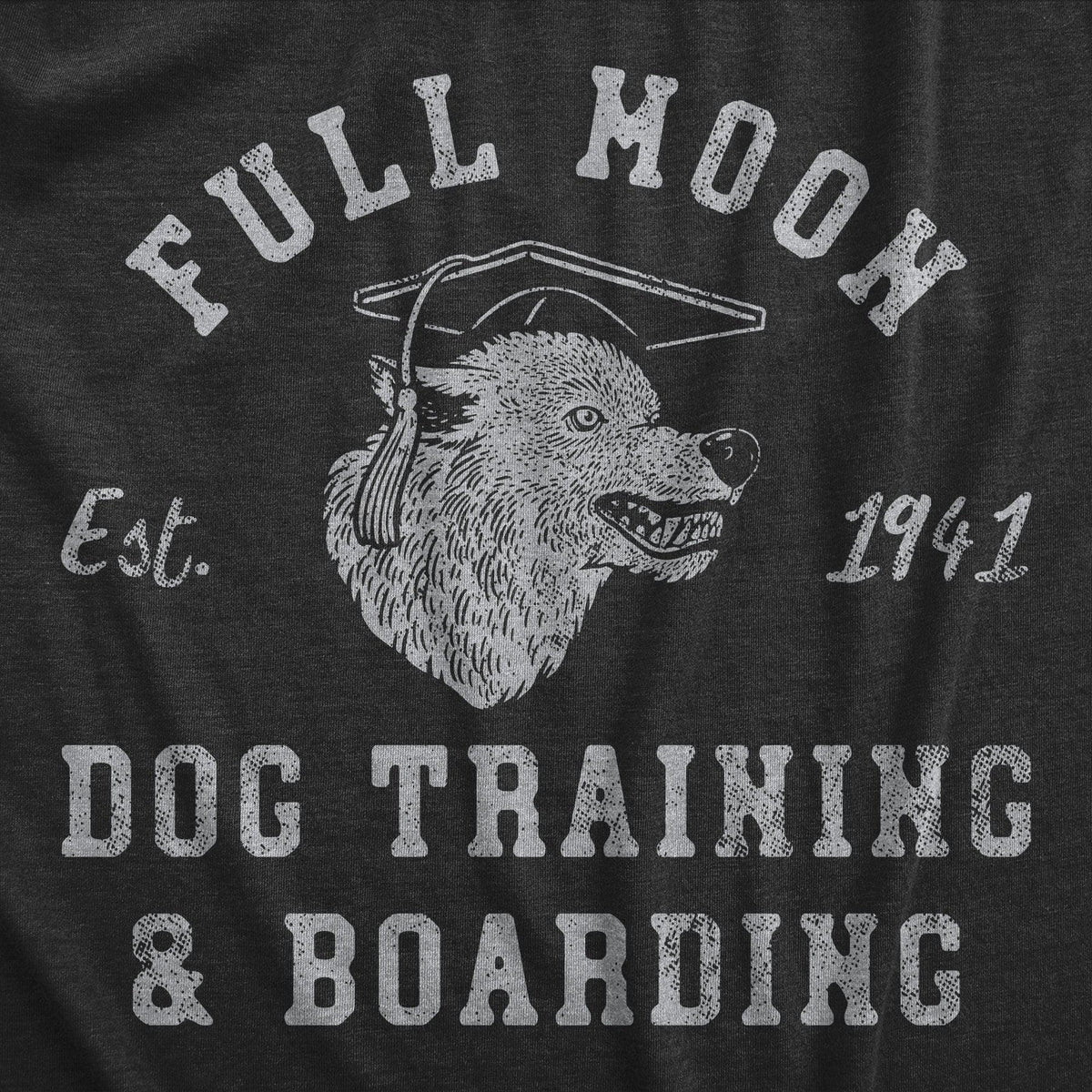 Full Moon Dog Training And Boarding Men&#39;s Tshirt  -  Crazy Dog T-Shirts