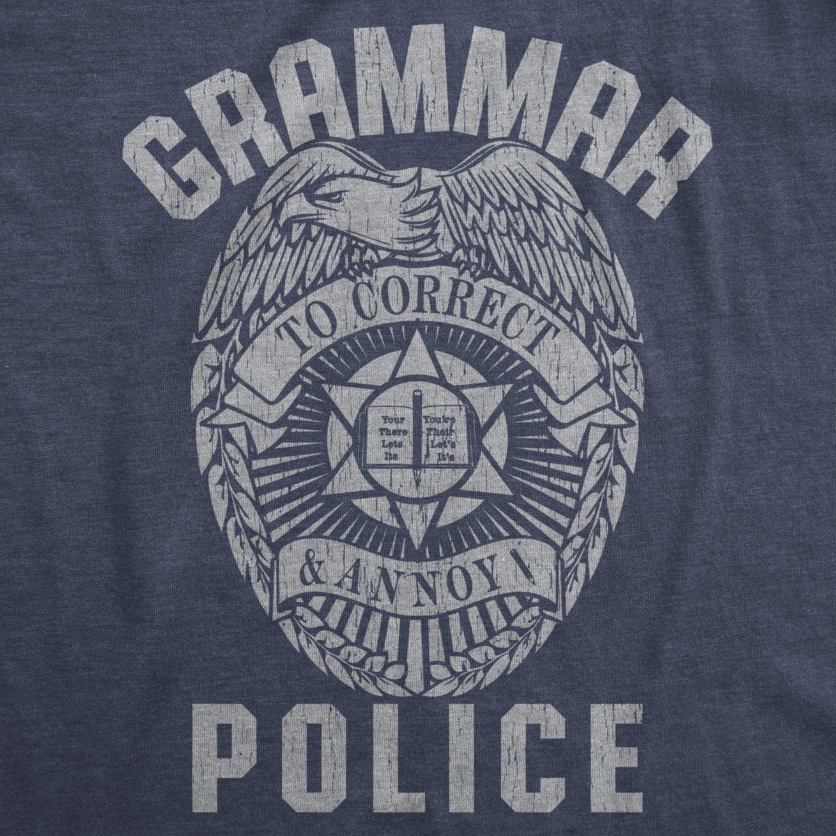 Grammar Police Men&#39;s Tshirt - Crazy Dog T-Shirts