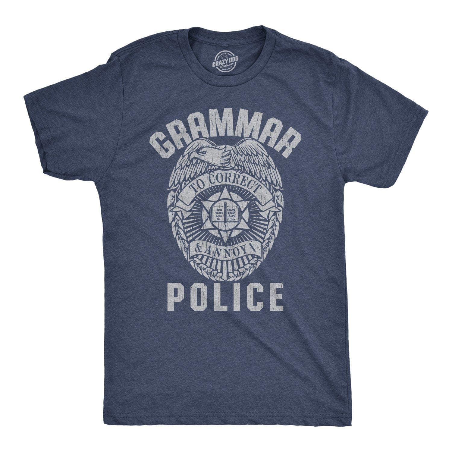 Grammar Police Men's Tshirt - Crazy Dog T-Shirts